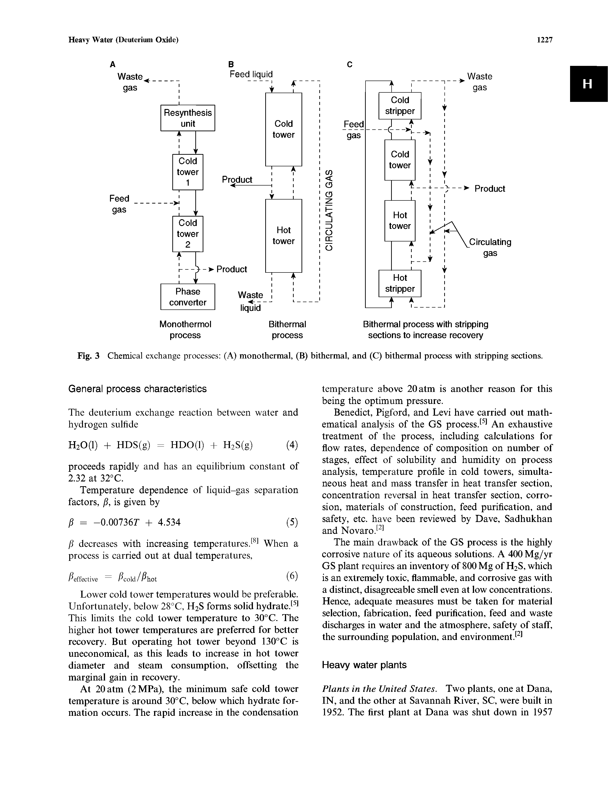 Fig. 3 Chemical exchange processes (A) monothermal, (B) bithermal, and (C) bithermal process with stripping sections.