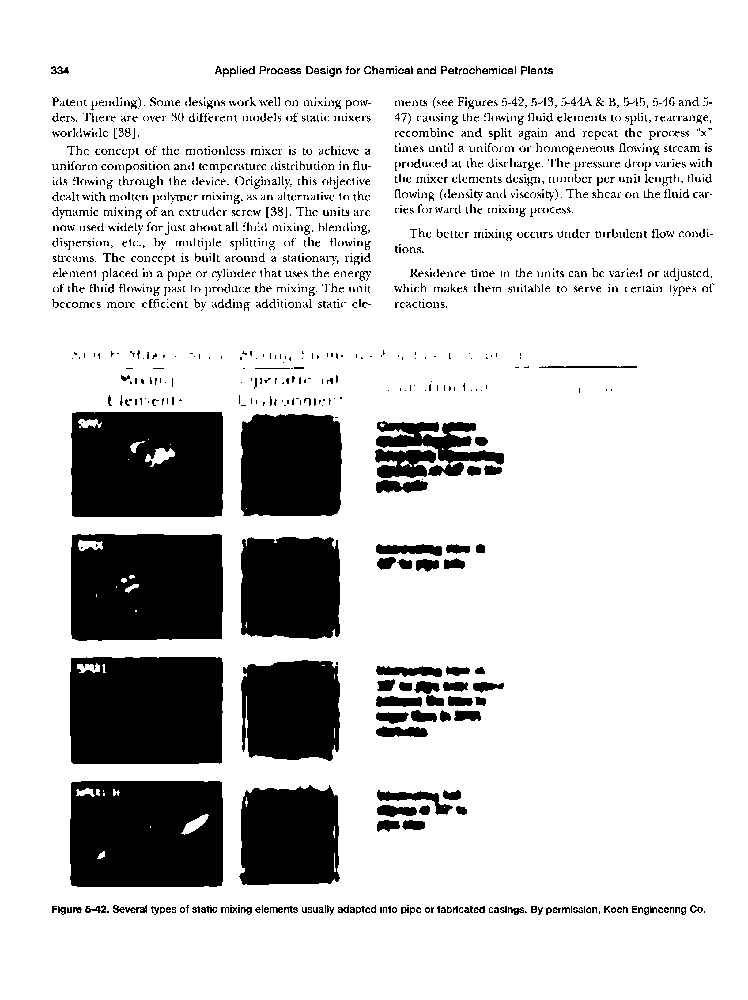 Figure 5-42. Several types of static mixing elements usually adapted into pipe or fabricated casings. By permission, Koch Engineering Co.