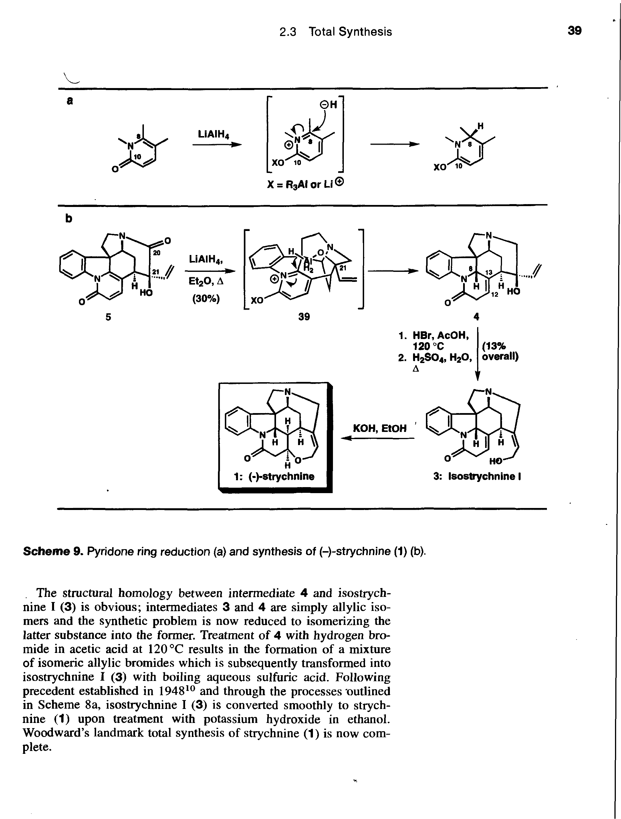 Scheme 9. Pyridone ring reduction (a) and synthesis of (-)-strychnine (1) (b).