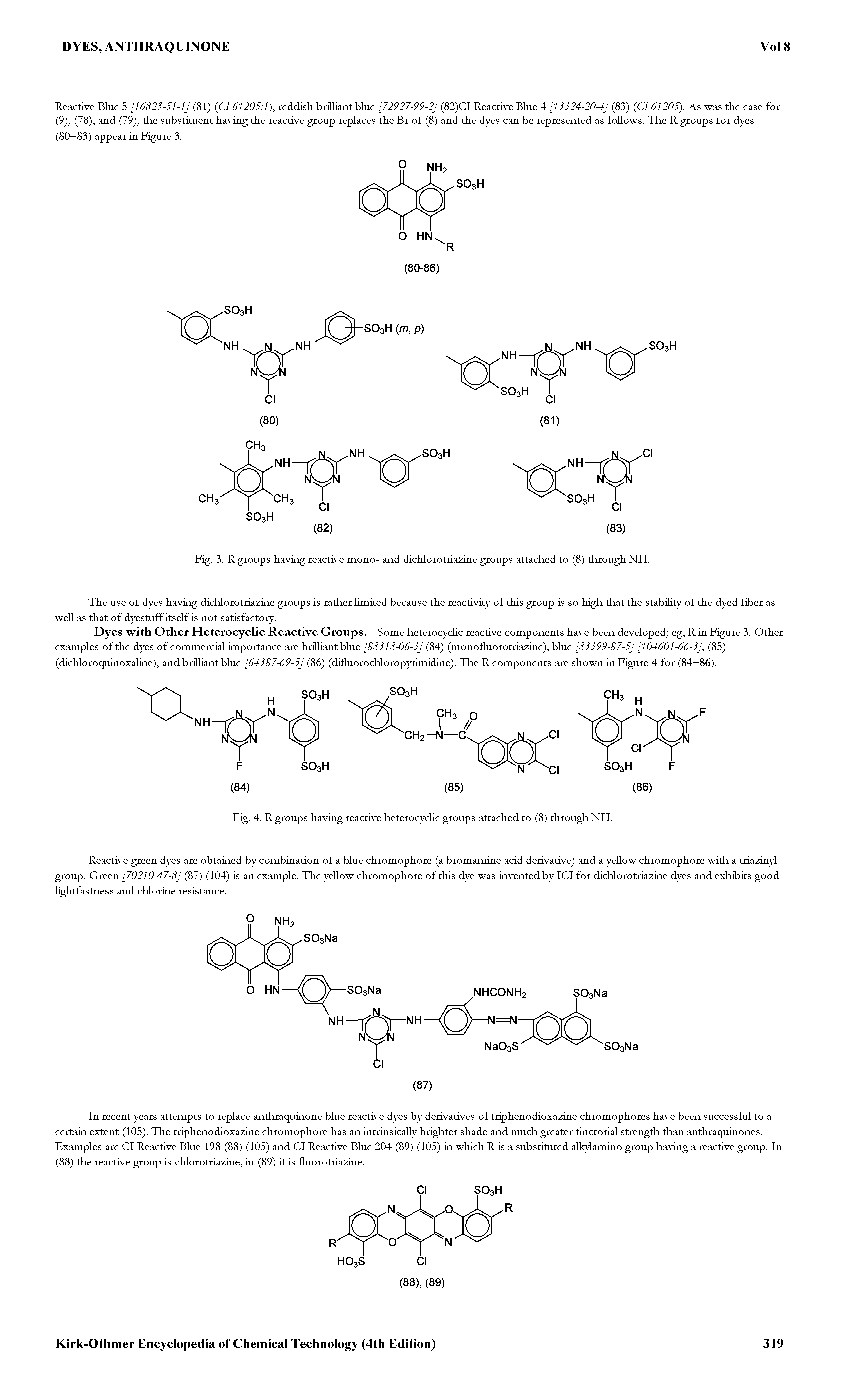 Fig. 4. R groups having reactive heterocyclic groups attached to (8) through NH.