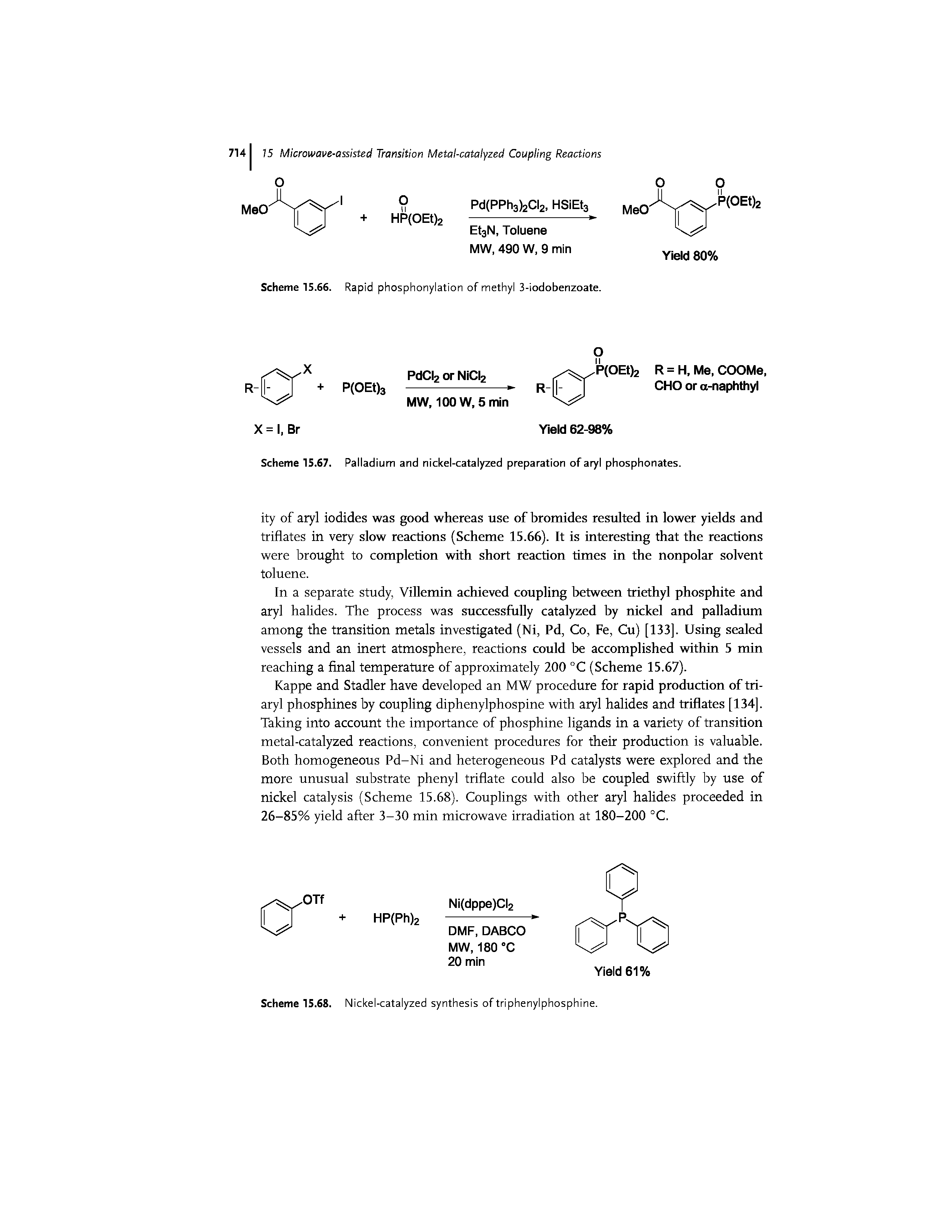 Scheme 15.67. Palladium and nickel-catalyzed preparation of aryl phosphonates.