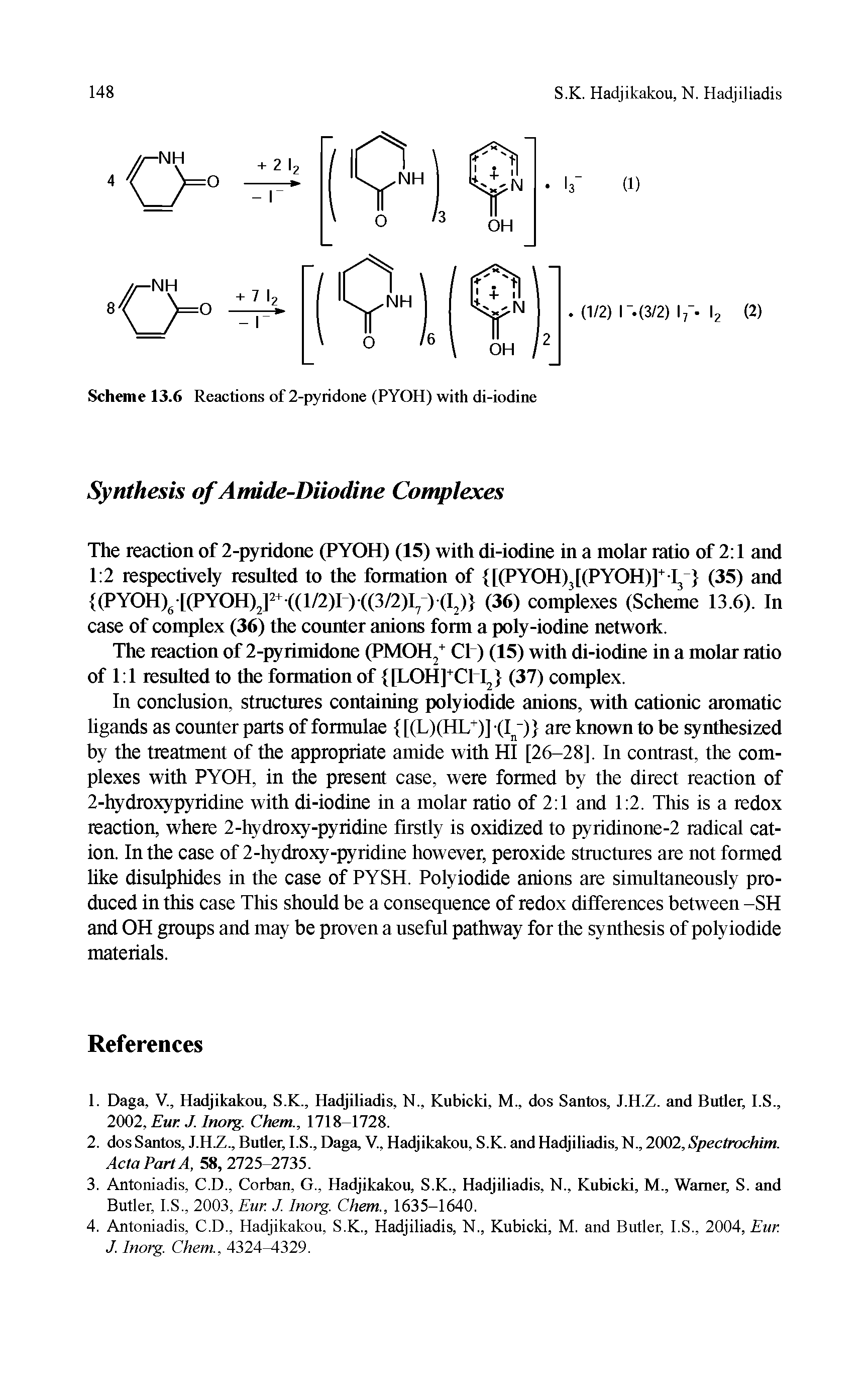 Scheme 13.6 Reactions of 2-pyridone (PYOH) with di-iodine...