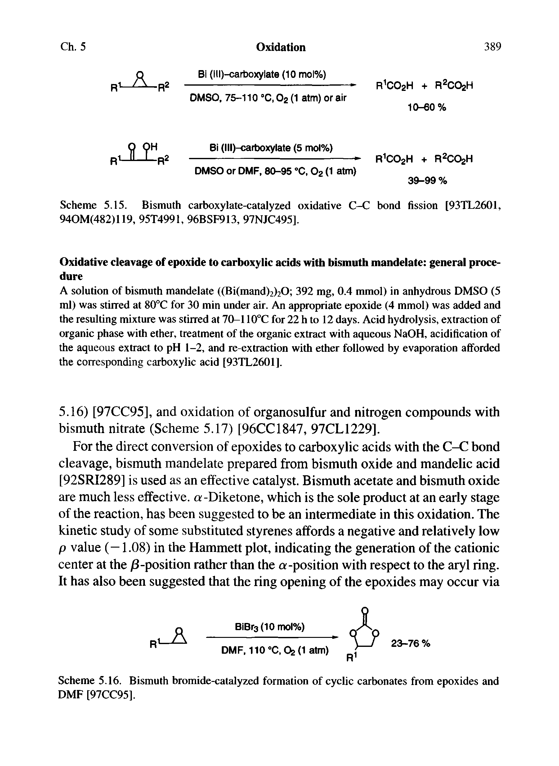 Scheme 5.16. Bismuth bromide-catalyzed formation of cyclic carbonates from epoxides and DMF [97CC95].