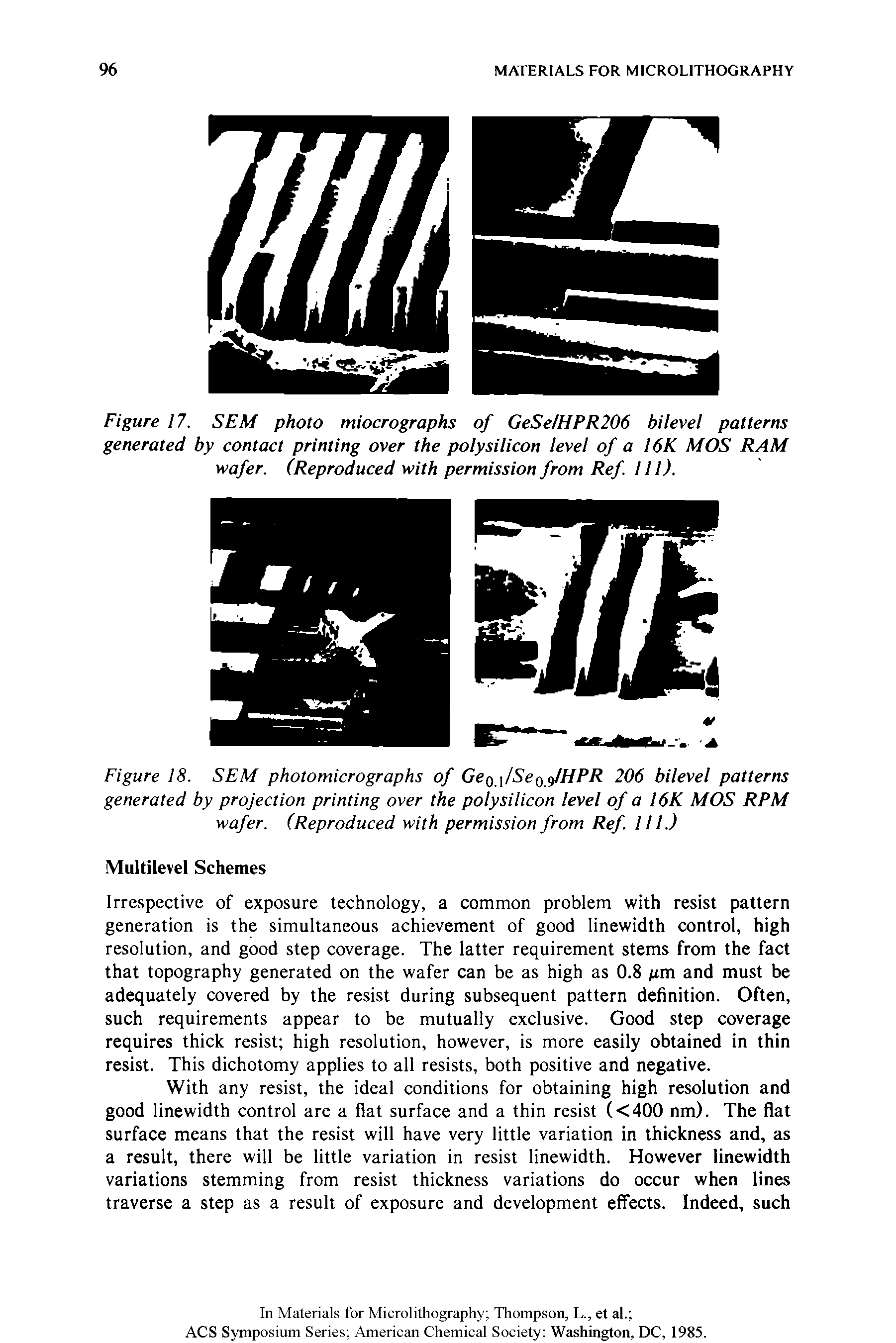 Figure 18. SEM photomicrographs of Geo /Se0 9/HPR 206 bilevel patterns generated by projection printing over the poly silicon level of a 16K MOS RPM wafer. (Reproduced with permission from Ref. 111.)...