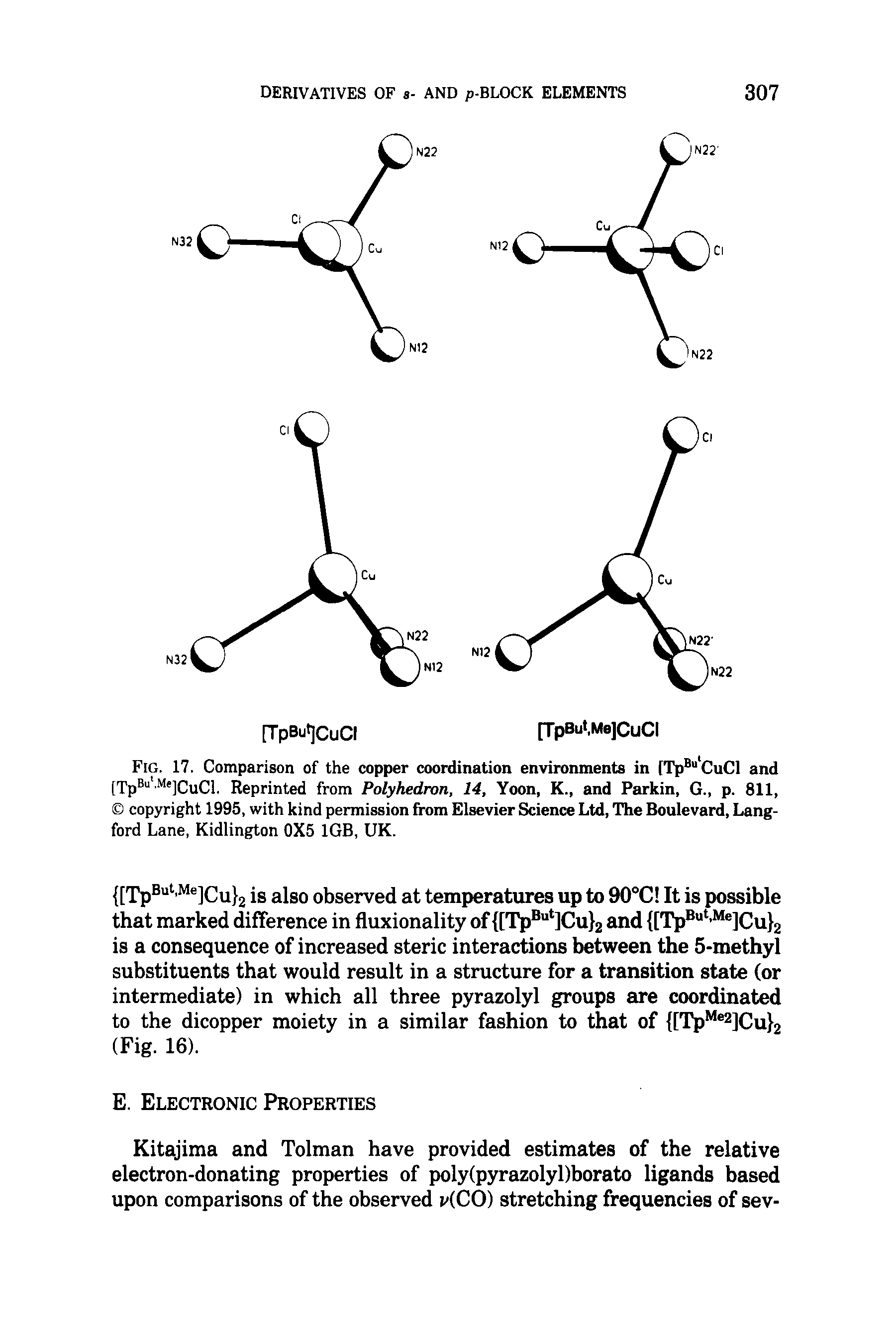 Fig. 17. Comparison of the copper coordination environments in [TpB"lCuCl and [TpBu Me]CUCl. Reprinted from Polyhedron, 14, Yoon, K., and Parkin, G., p. 811, copyright 1995, with kind permission from Elsevier Science Ltd, The Boulevard, Langford Lane, Kidlington 0X5 1GB, UK.