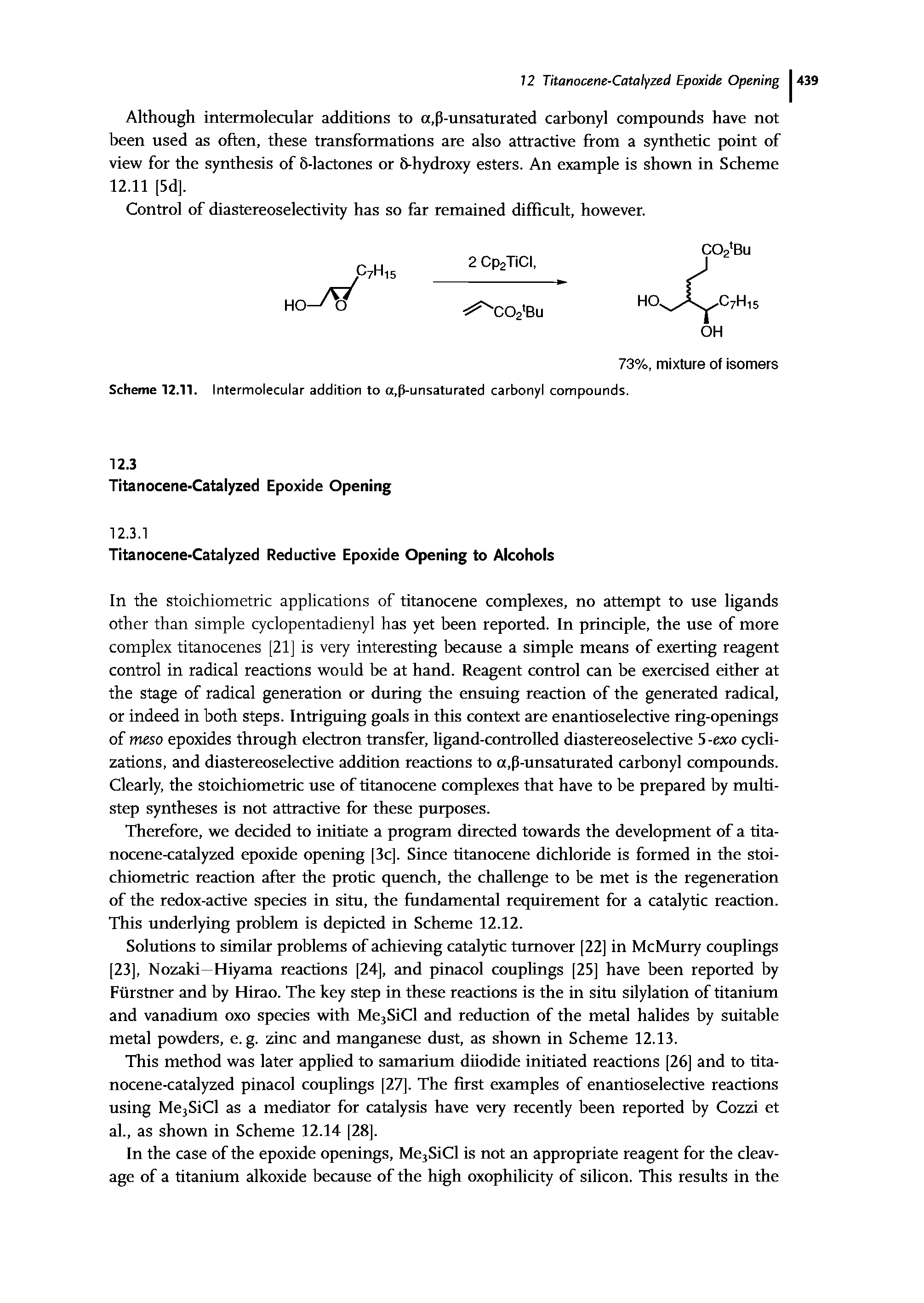 Scheme 12.11. Intermolecular addition to a,p-unsaturated carbonyl compounds.