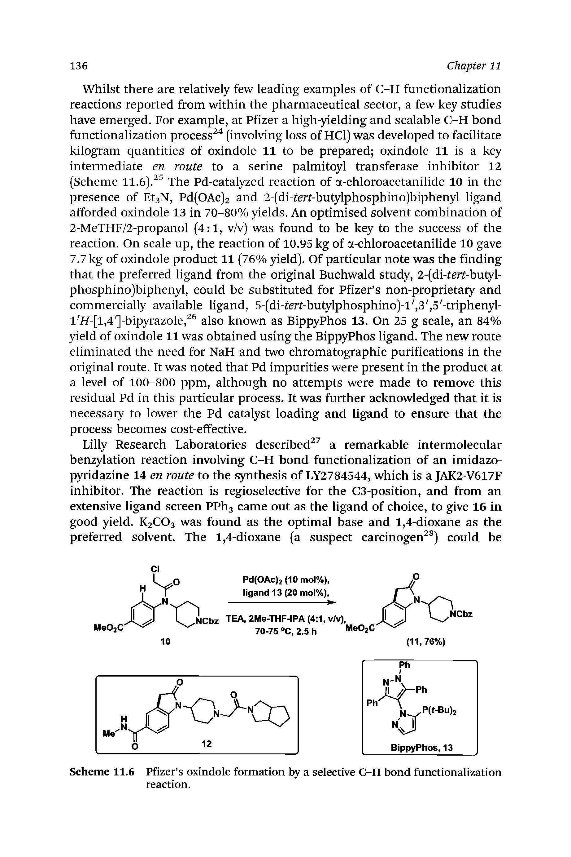 Scheme 11.6 Pfizer s oxindole formation by a selective C-H bond functionalization reaction.