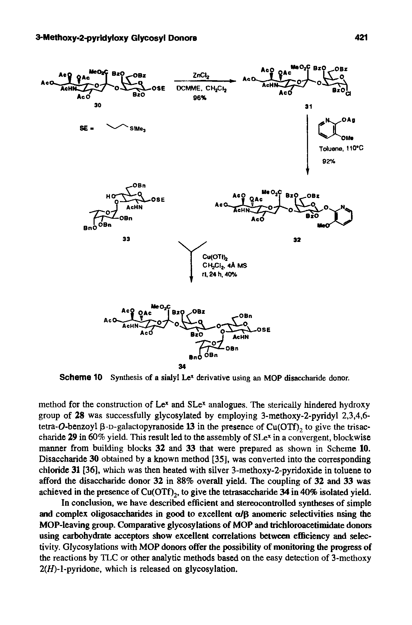 Scheme 10 Synthesis of a sialyl Lex derivative using an MOP disaccharide donor.