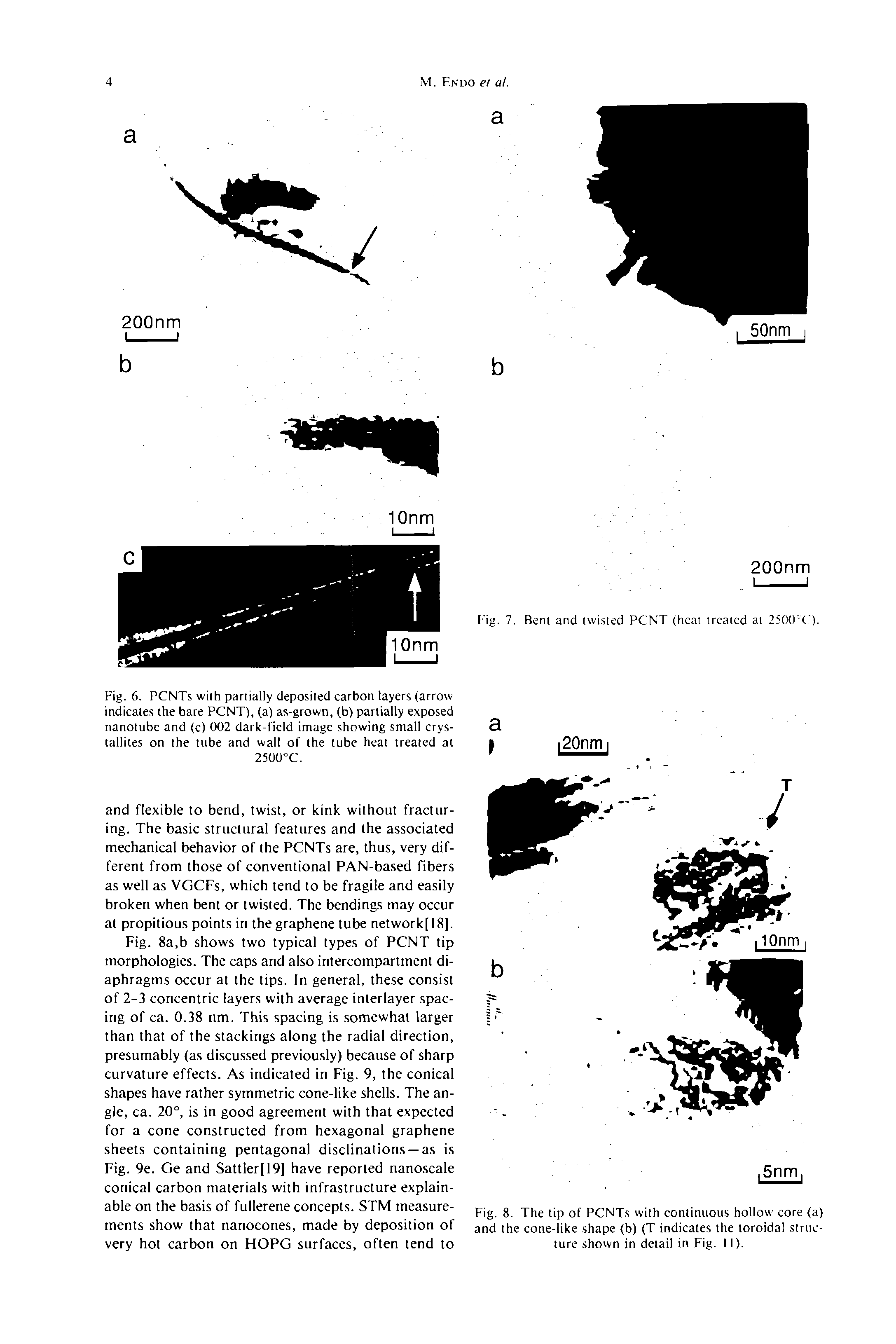 Fig. 6. PCNTs with partially deposited carbon layers (arrow indicates the bare PCNT), (a) as-grown, (b) partially exposed nanolube and (c) 002 dark-field image showing small crystallites on the tube and wall of the tube heat treated at 2500 C.