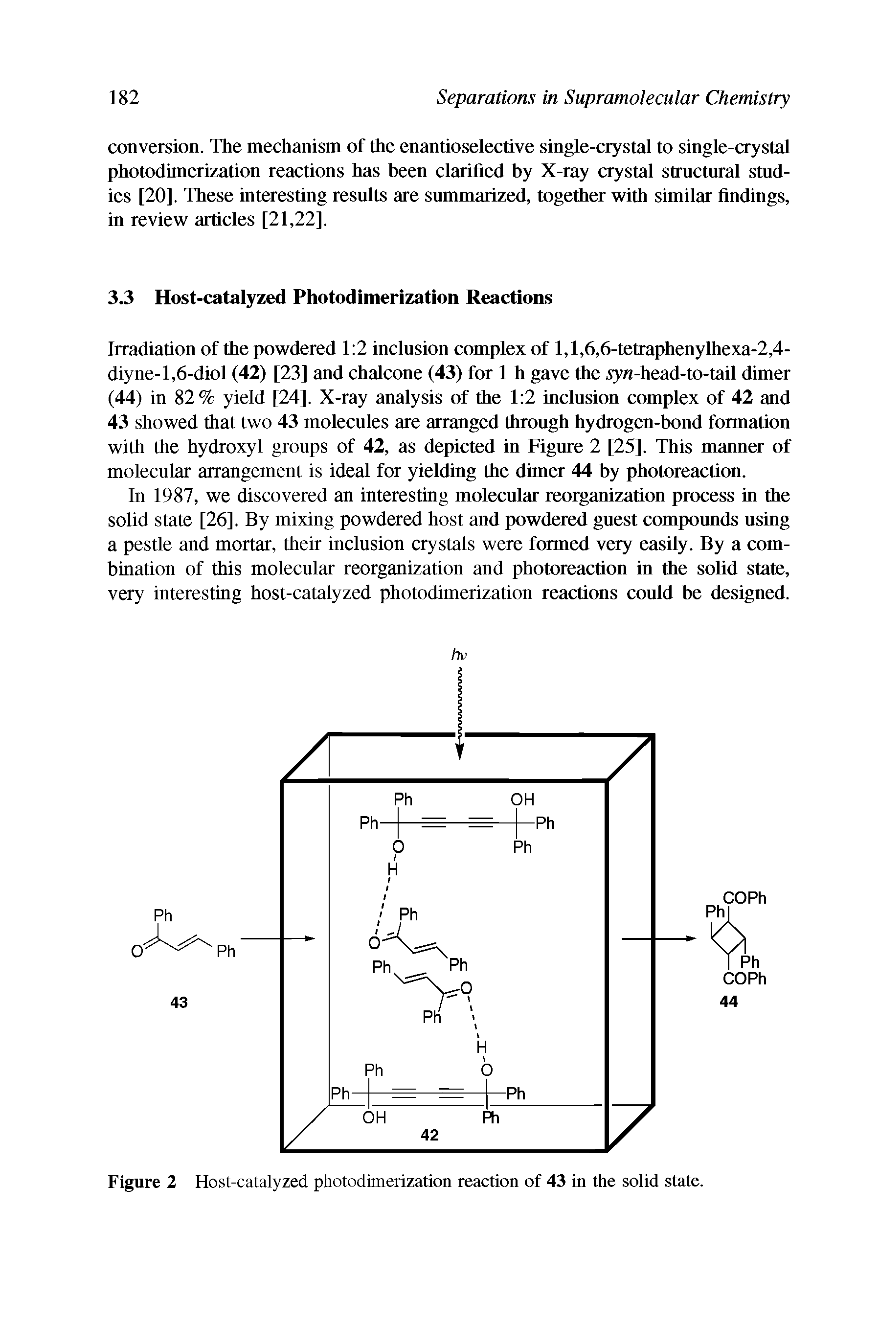 Figure 2 Host-catalyzed photodimerization reaction of 43 in the solid state.