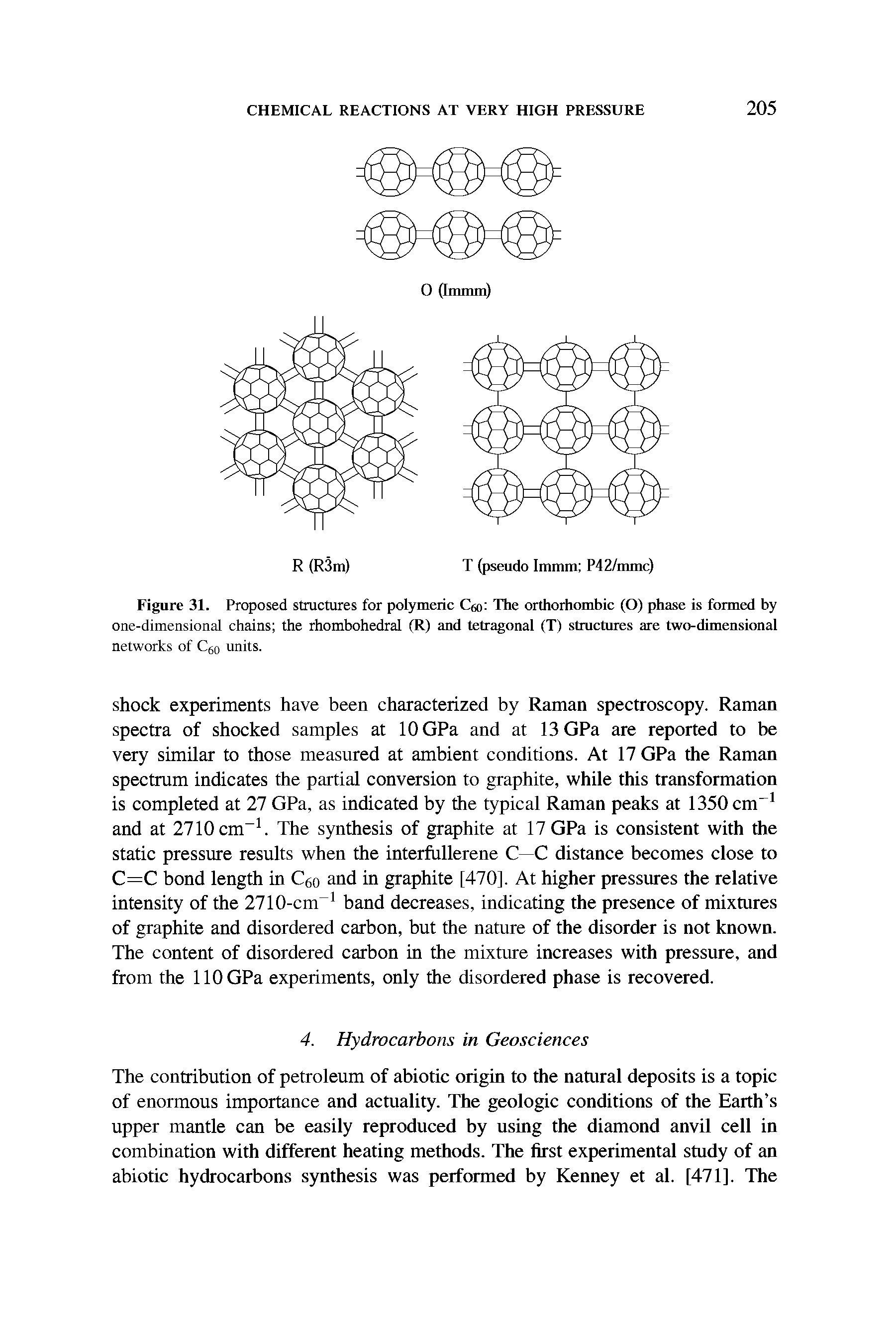 Figure 31. Proposed structures for polymeric Cm The orthorhombic (O) phase is formed by one-dimensional chains the rhombohedral (R) and tetragonal (T) structures are two-dimensional...