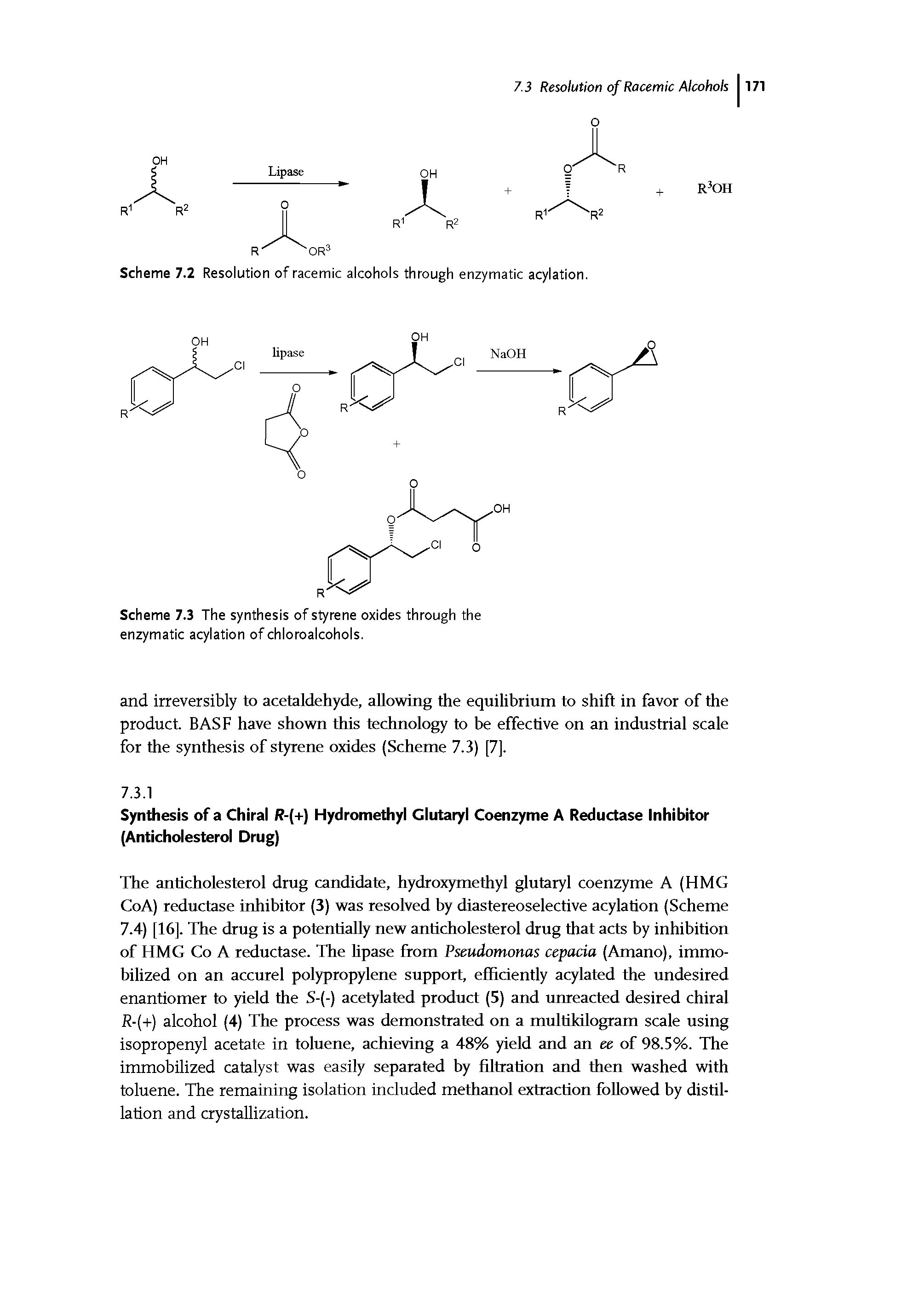 Scheme 7.2 Resolution of racemic alcohols through enzymatic acylation.