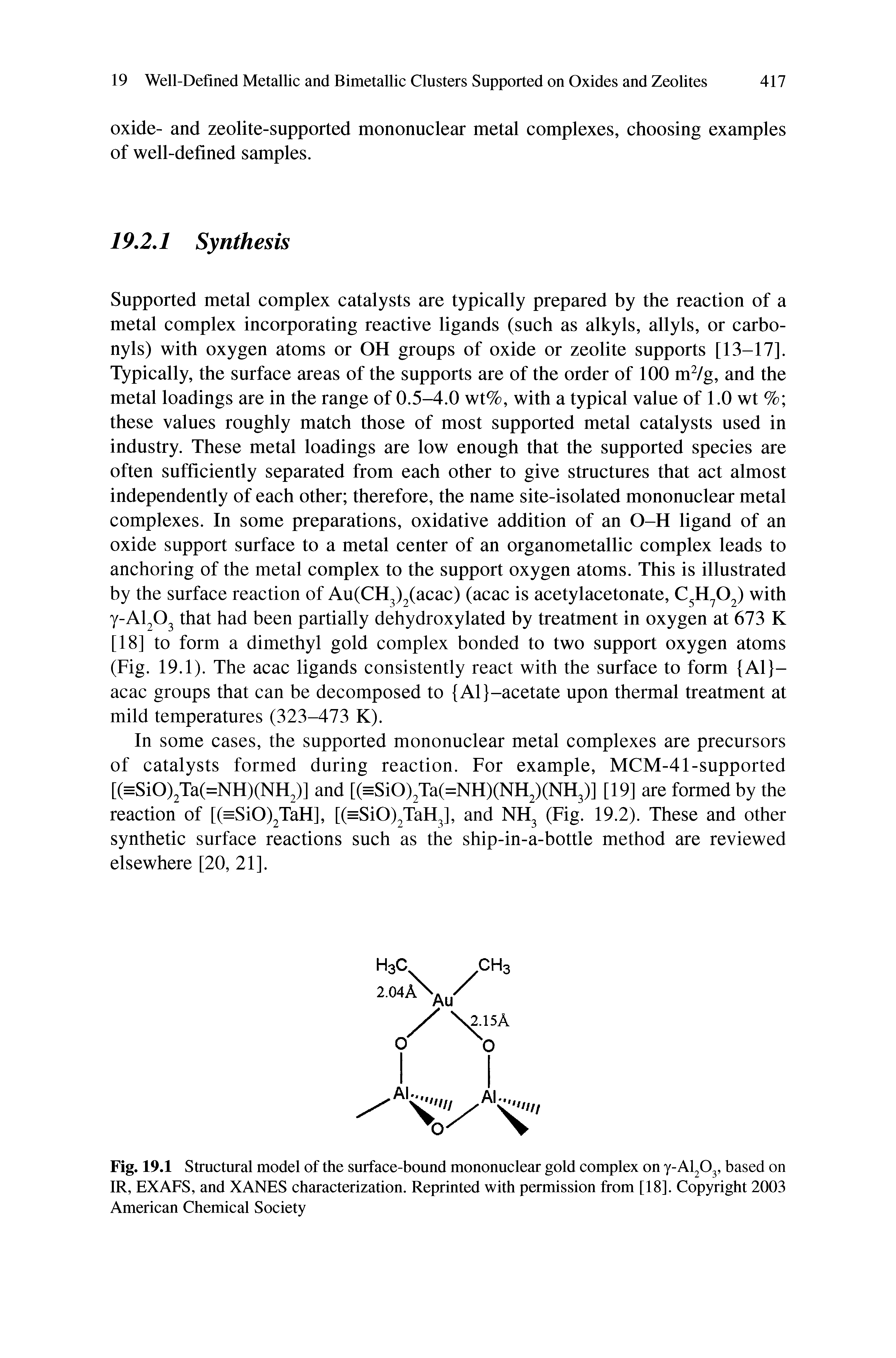 Fig. 19.1 Structural model of the surface-bound mononuclear gold complex on y-Al203, based on IR, EXAFS, and XANES characterization. Reprinted with permission from [18]. Copyright 2003 American Chemical Society...