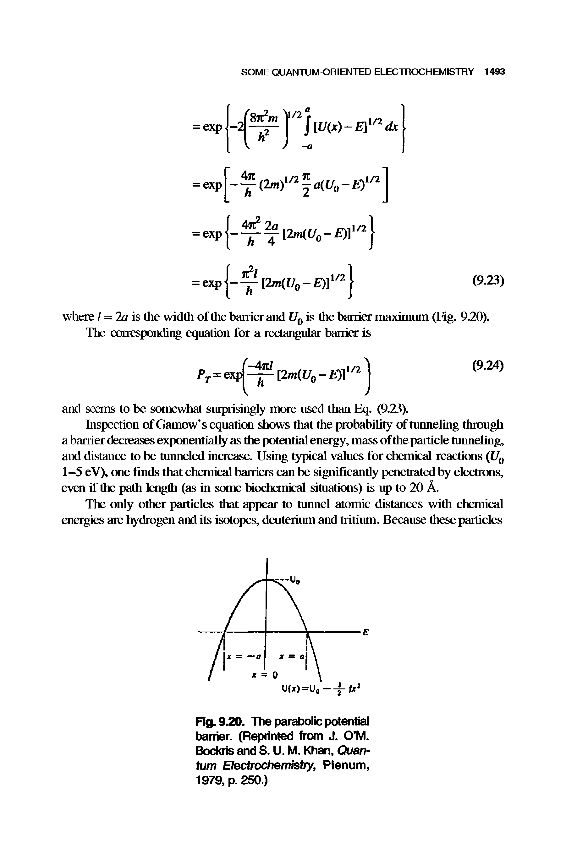 Fig. 9.20. The parabolic potential barrier. (Reprinted from J. O M. Bockris and S. U. M. Khan, Quantum Electrochemistry, Plenum, 1979, p. 250.)...