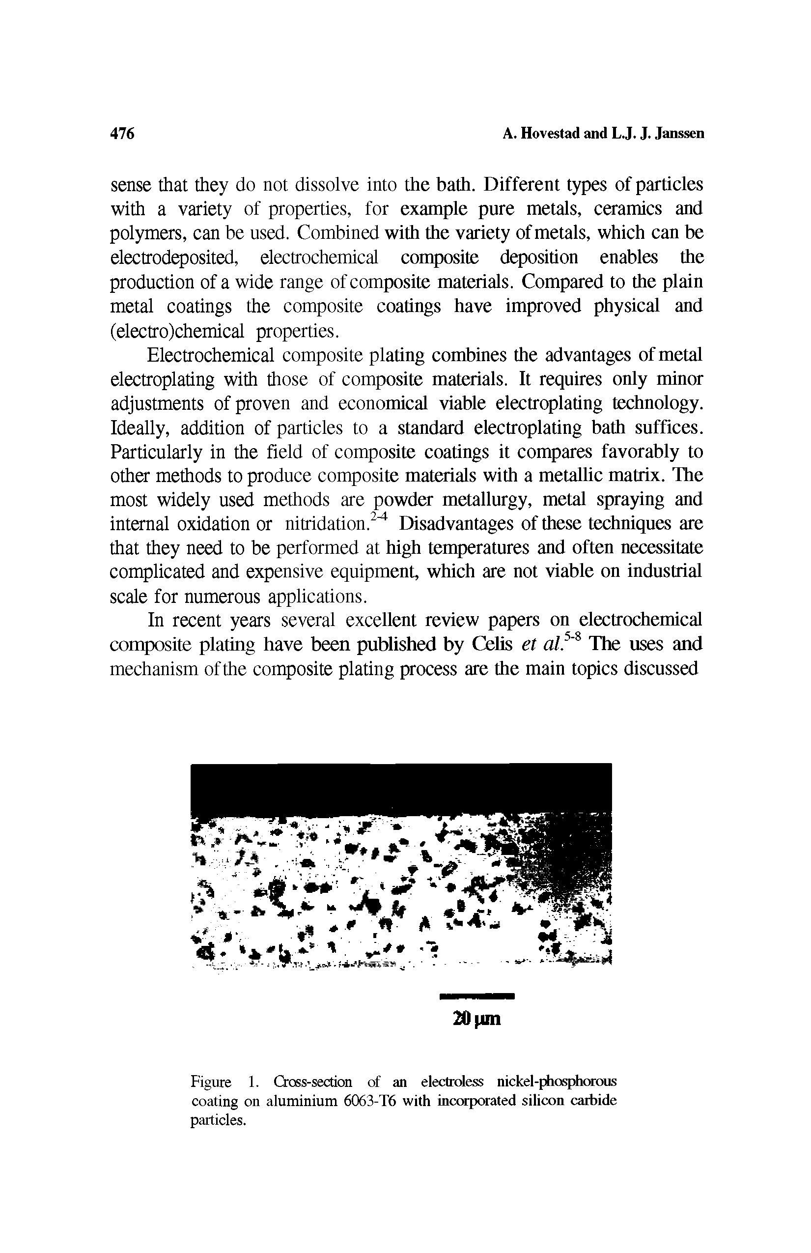 Figure 1. Cross-section of an electroless nickel-phosphorous coating on aluminium 6063-T6 with incorporated silicon carbide particles.
