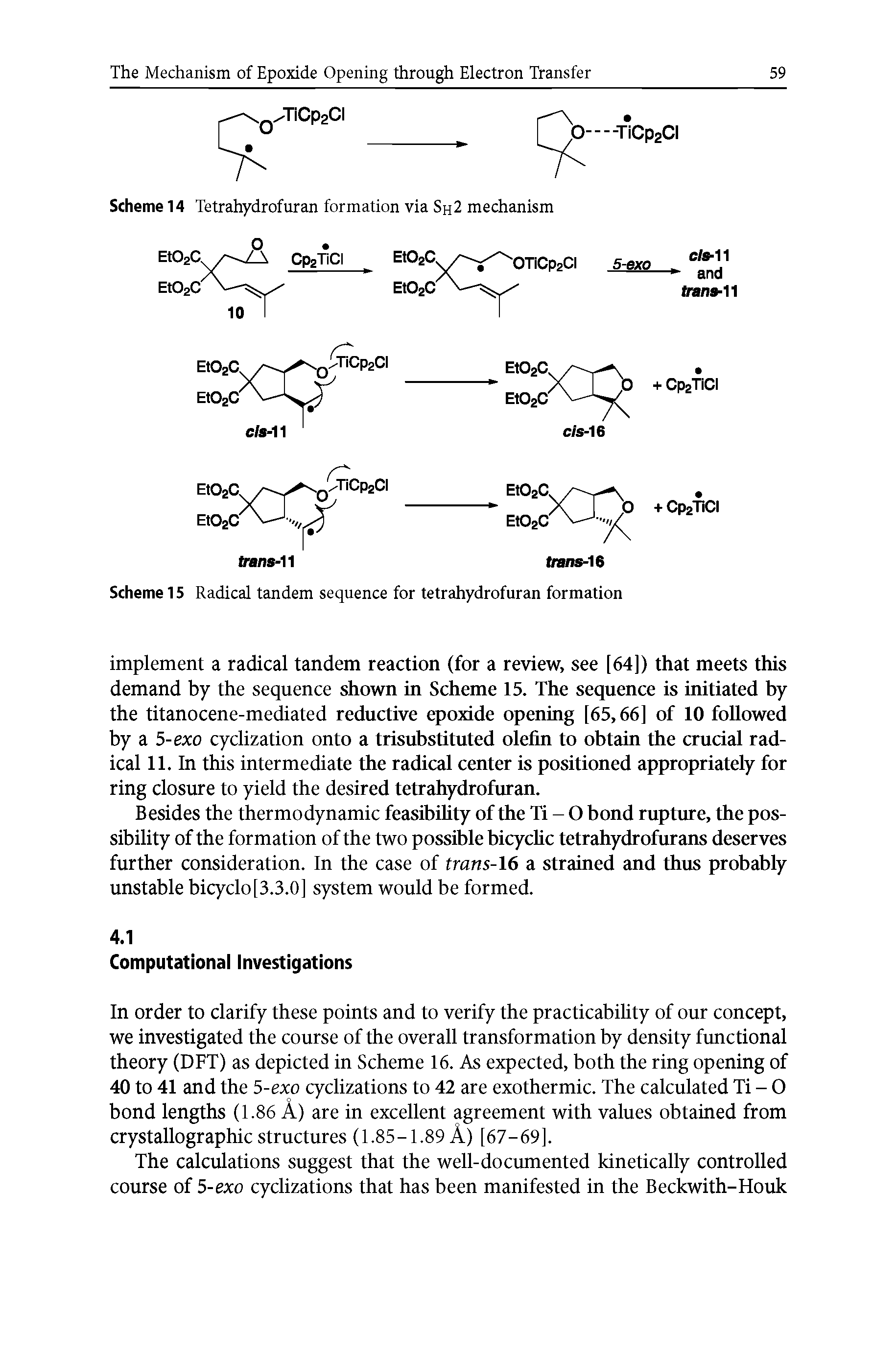 Scheme 15 Radical tandem sequence for tetrahydrofuran formation...
