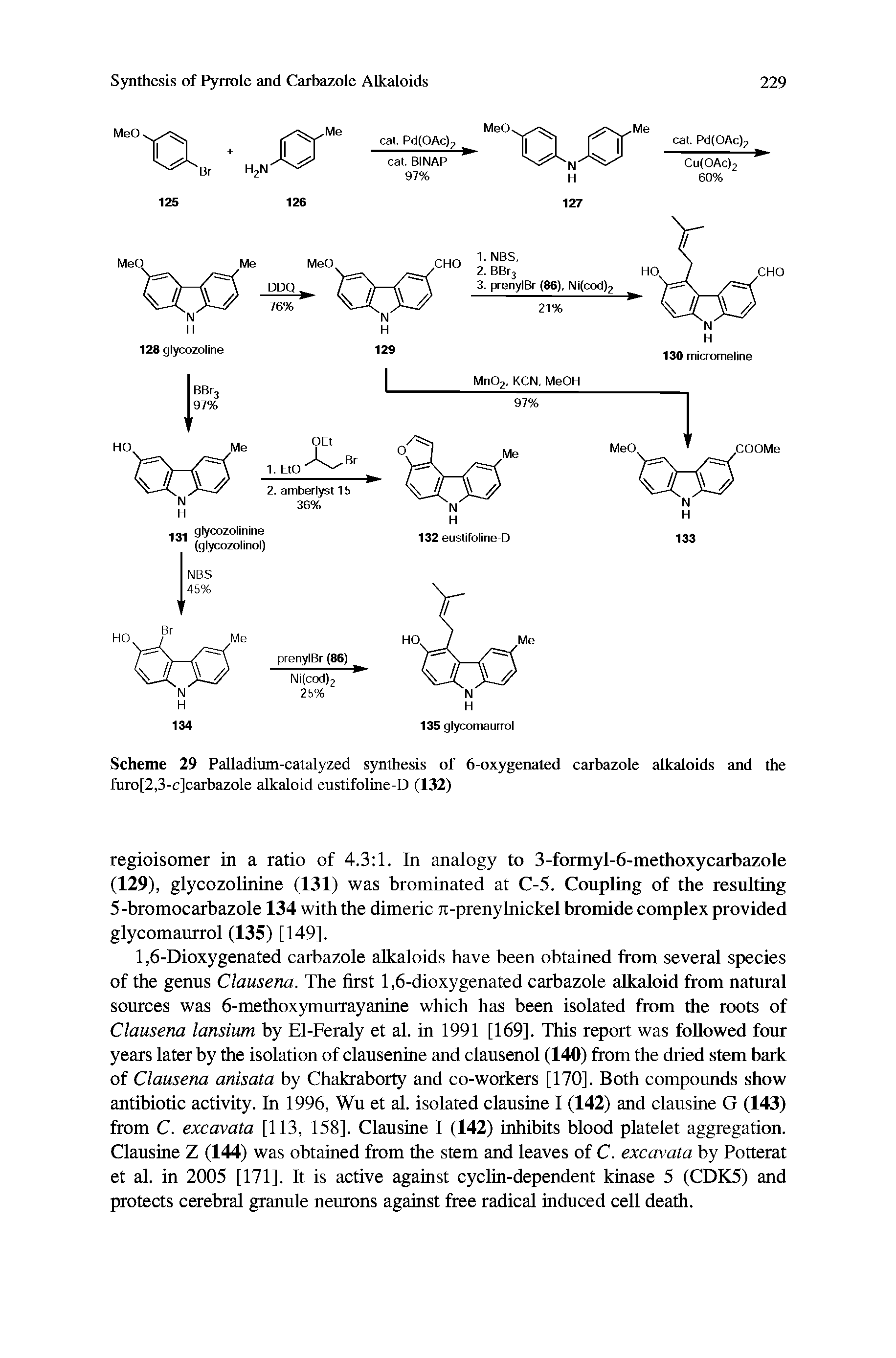 Scheme 29 Palladium-catalyzed synthesis of 6-oxygenated carbazole alkaloids and the furo[2,3-c]carbazole alkaloid eustifoline-D (132)...