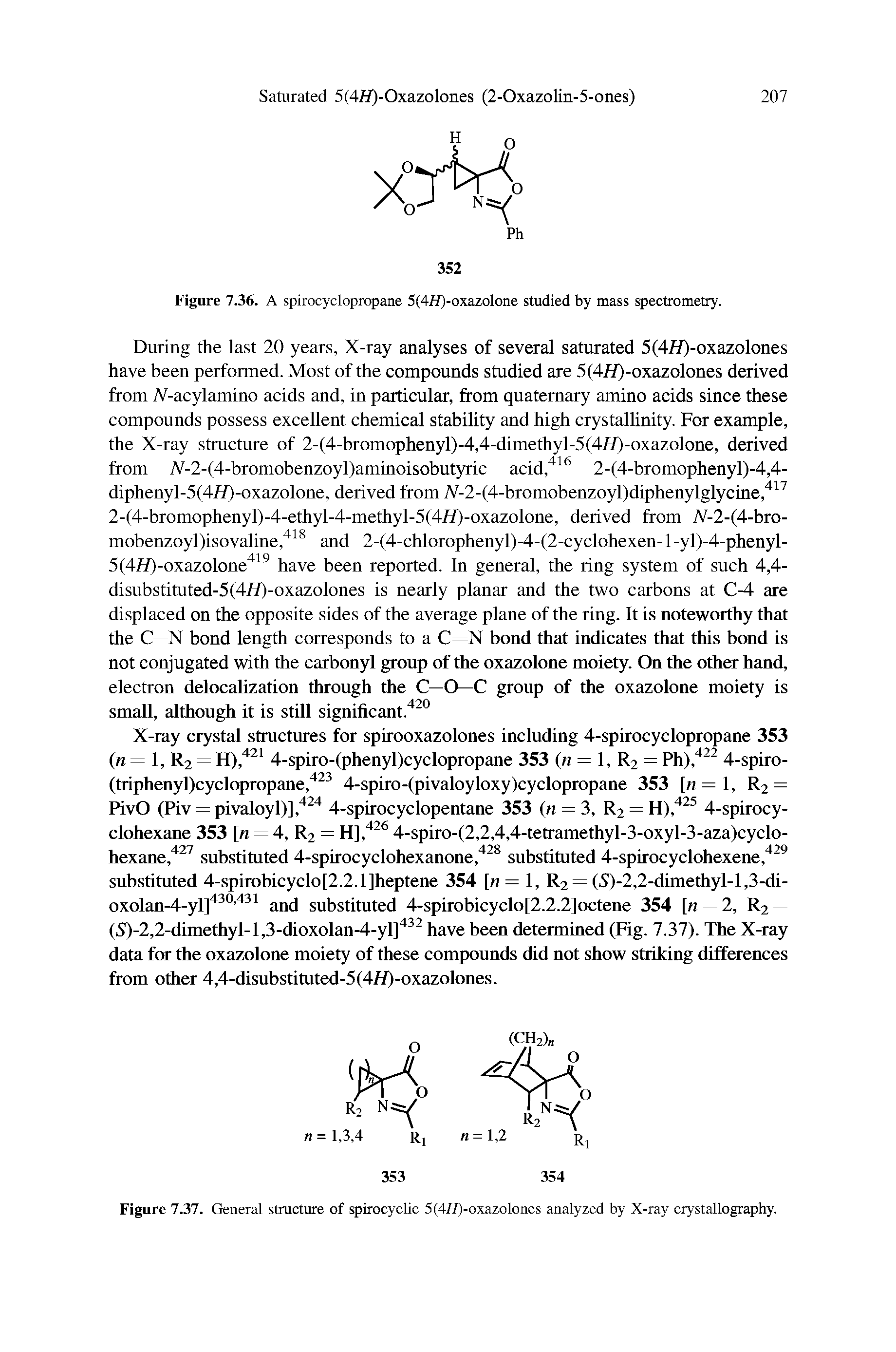 Figure 7.36. A spirocyclopropane 5(47T)-oxazolone studied by mass spectrometry.