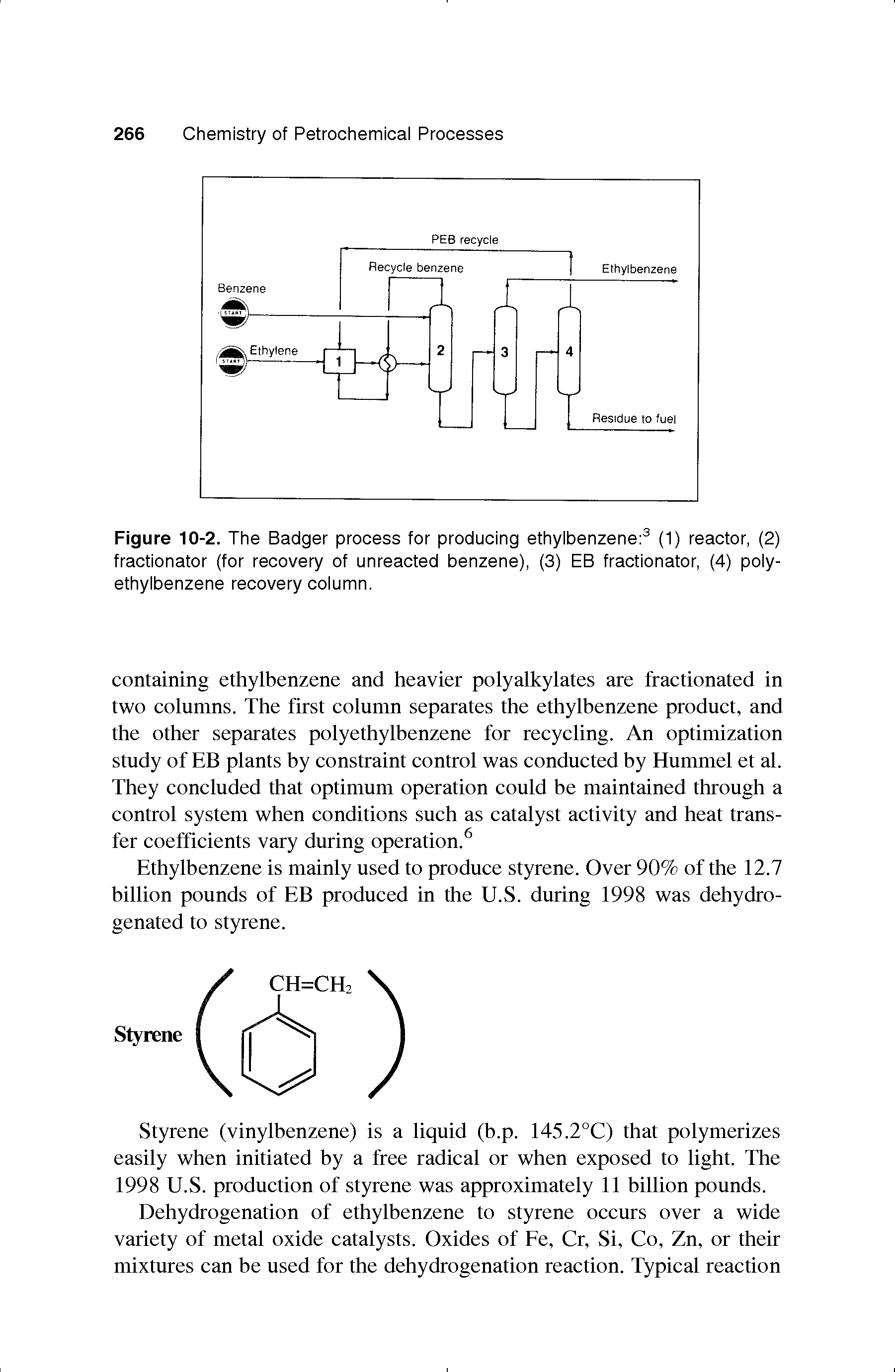 Figure 10-2. The Badger process for producing ethylbenzene (1) reactor, (2) fractionator (for recovery of unreacted benzene), (3) EB fractionator, (4) polyethylbenzene recovery column.