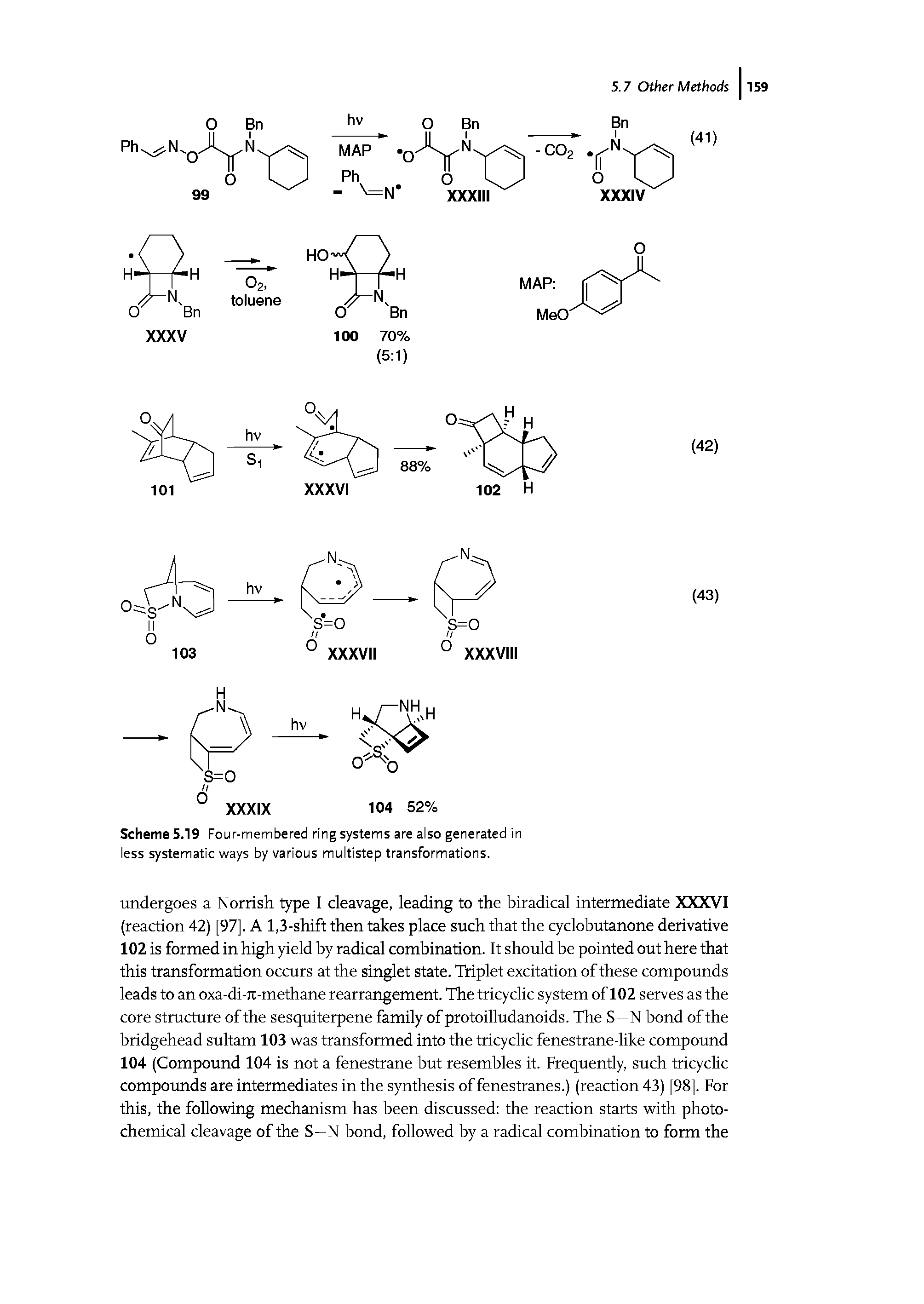 Scheme 5.19 Four-membered ring systems are also generated in less systematic ways by various multistep transformations.