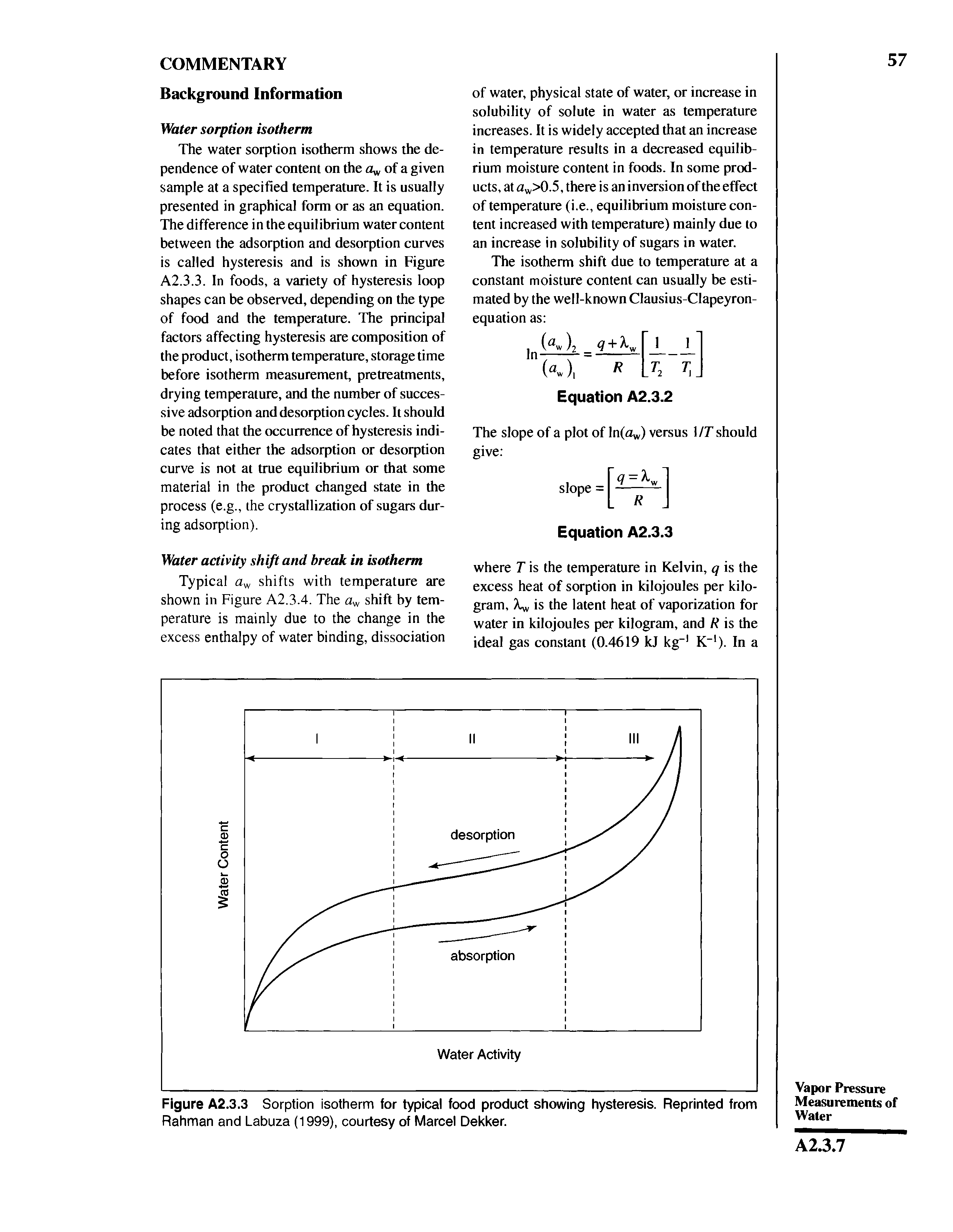 Figure A2.3.3 Sorption isotherm for typical food product showing hysteresis. Reprinted from Rahman and Labuza (1999), courtesy of Marcel Dekker.