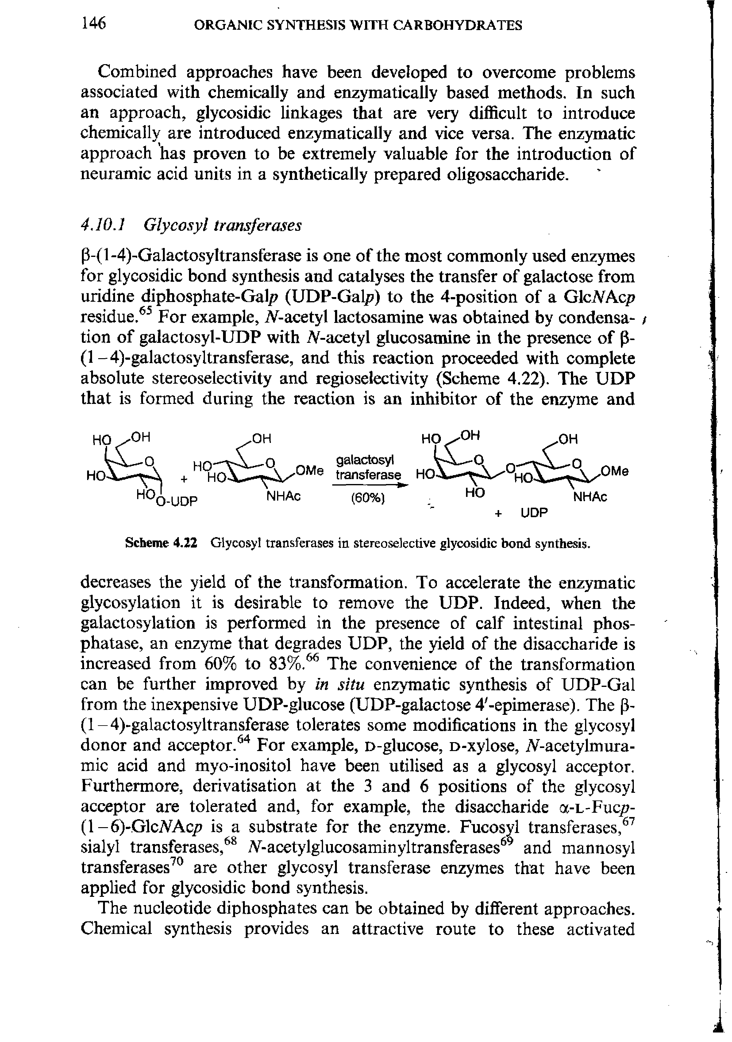Scheme 4.22 Glycosyl transferases in stereoselective glycosidic bond synthesis.