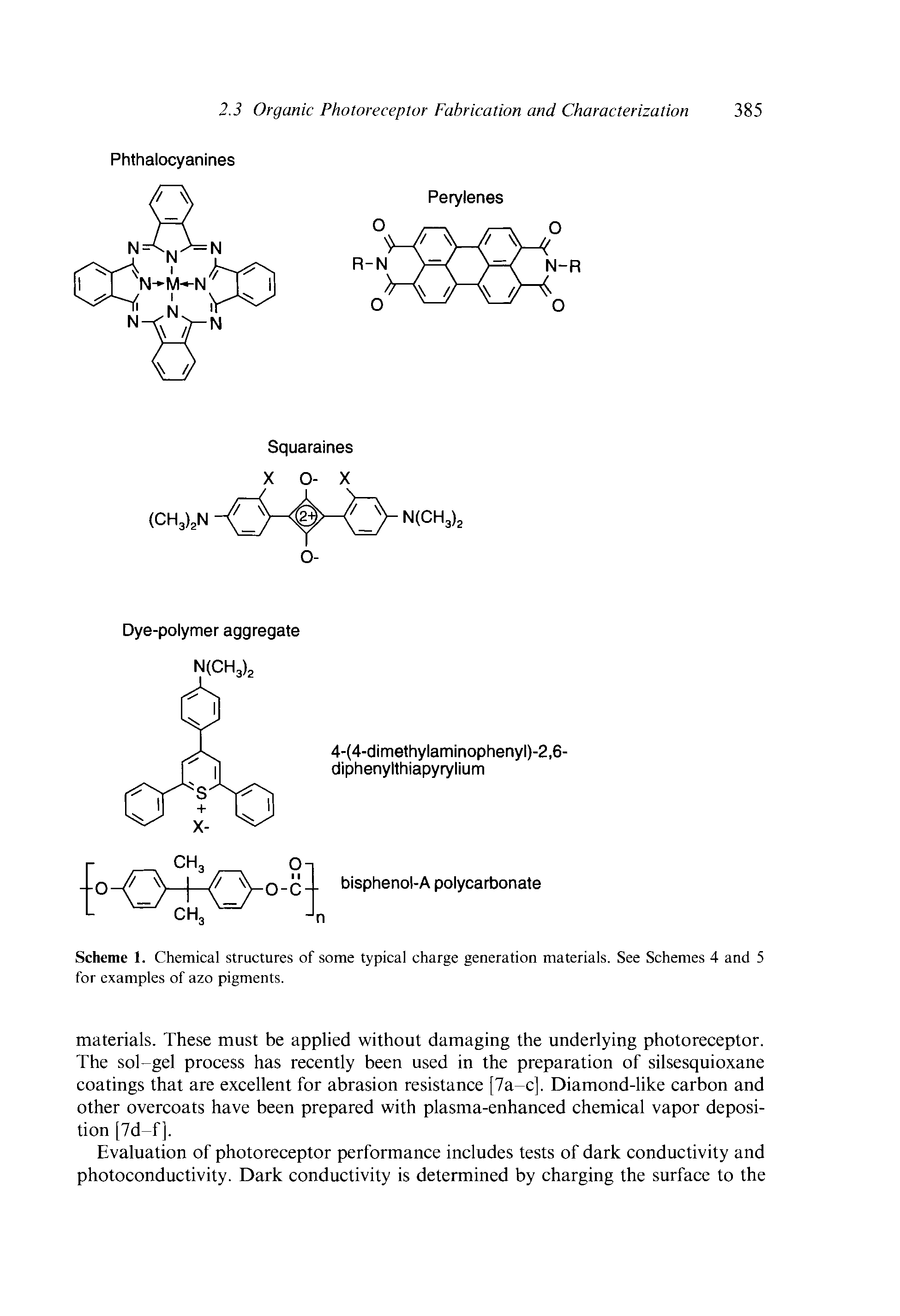 Scheme 1. Chemical structures of some typical charge generation materials. See Schemes 4 and 5 for examples of azo pigments.