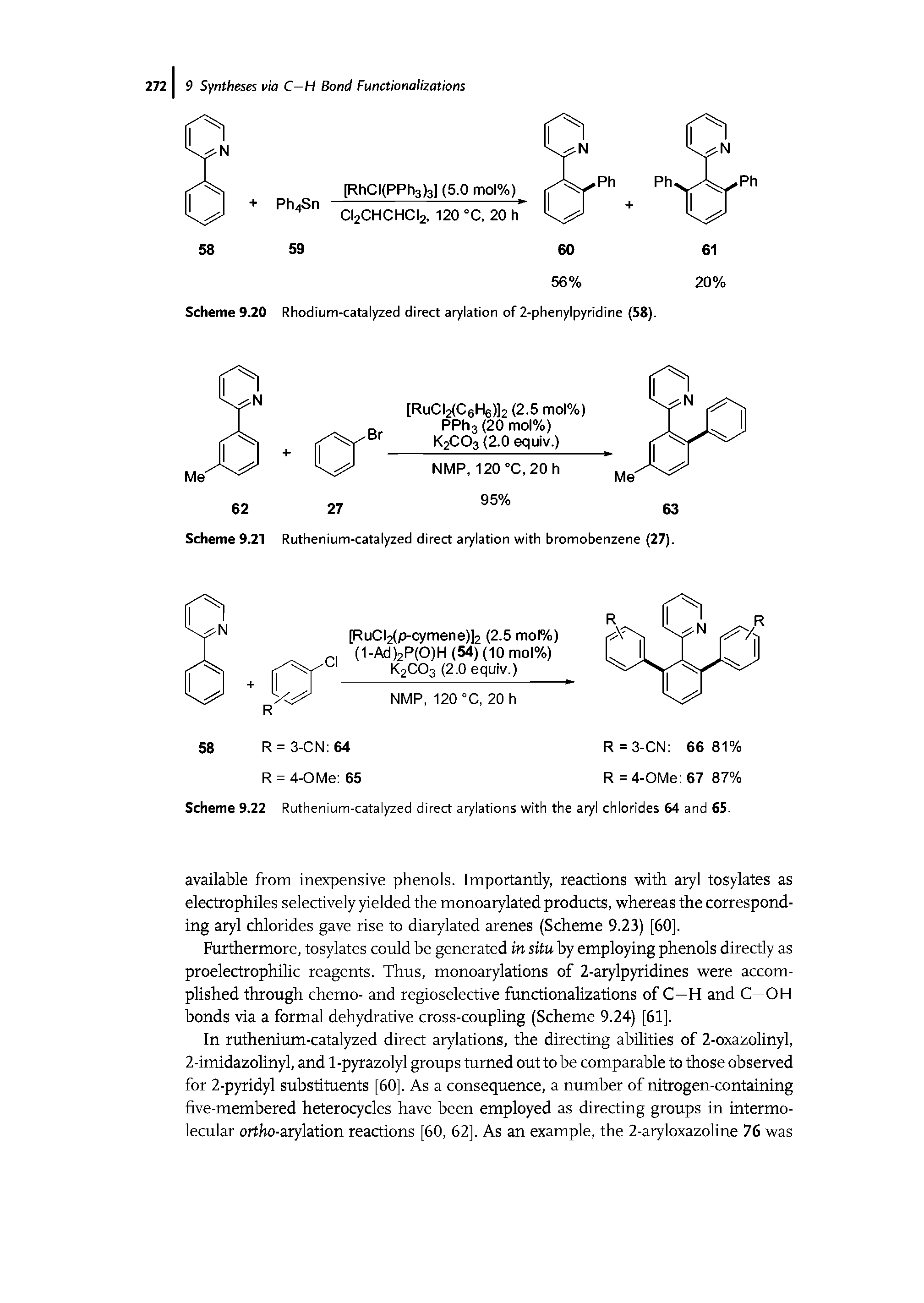 Scheme 9.21 Ruthenium-catalyzed direct arylation with bromobenzene (27).