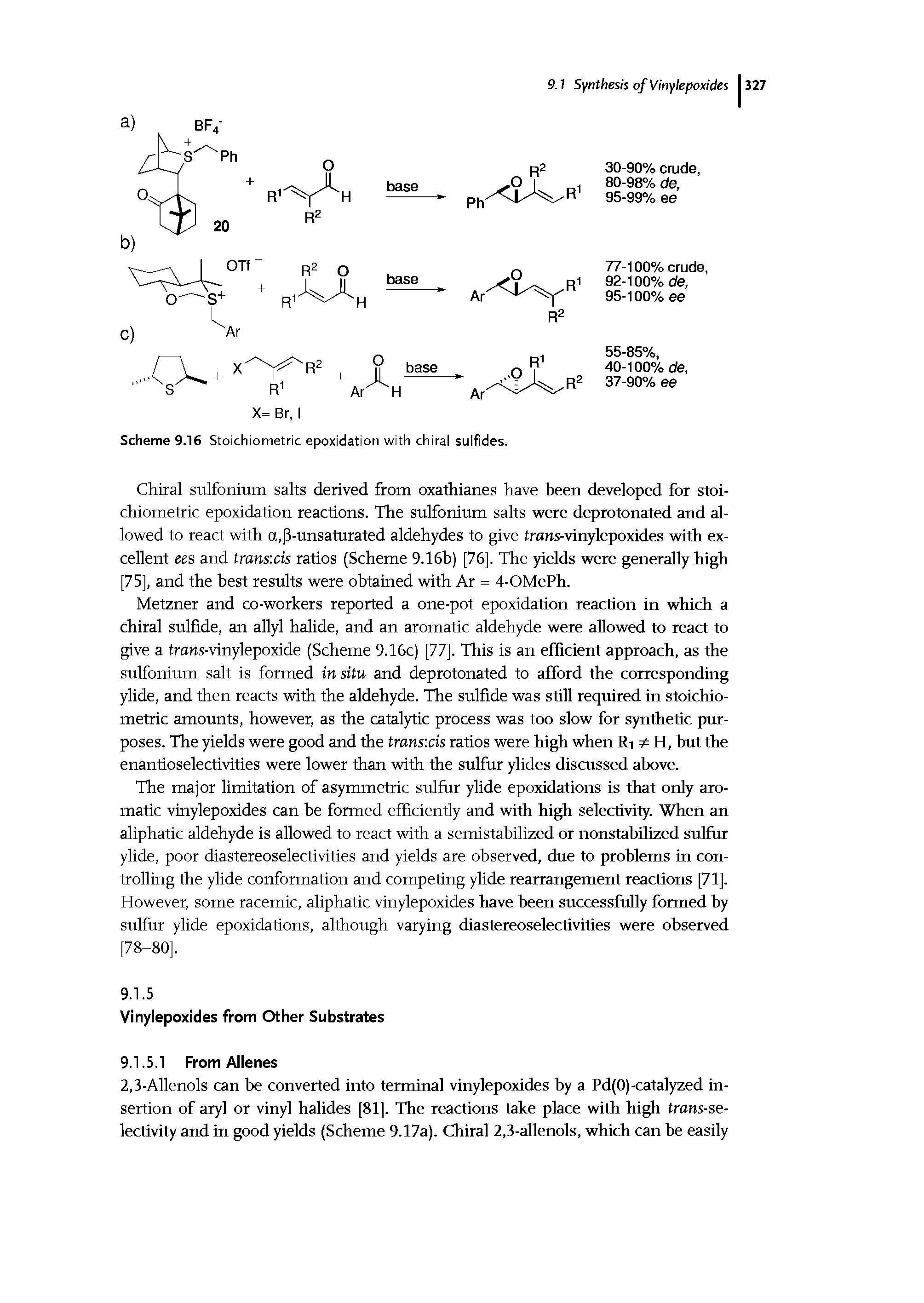 Scheme 9.16 Stoichiometric epoxidation with chiral sulfides.