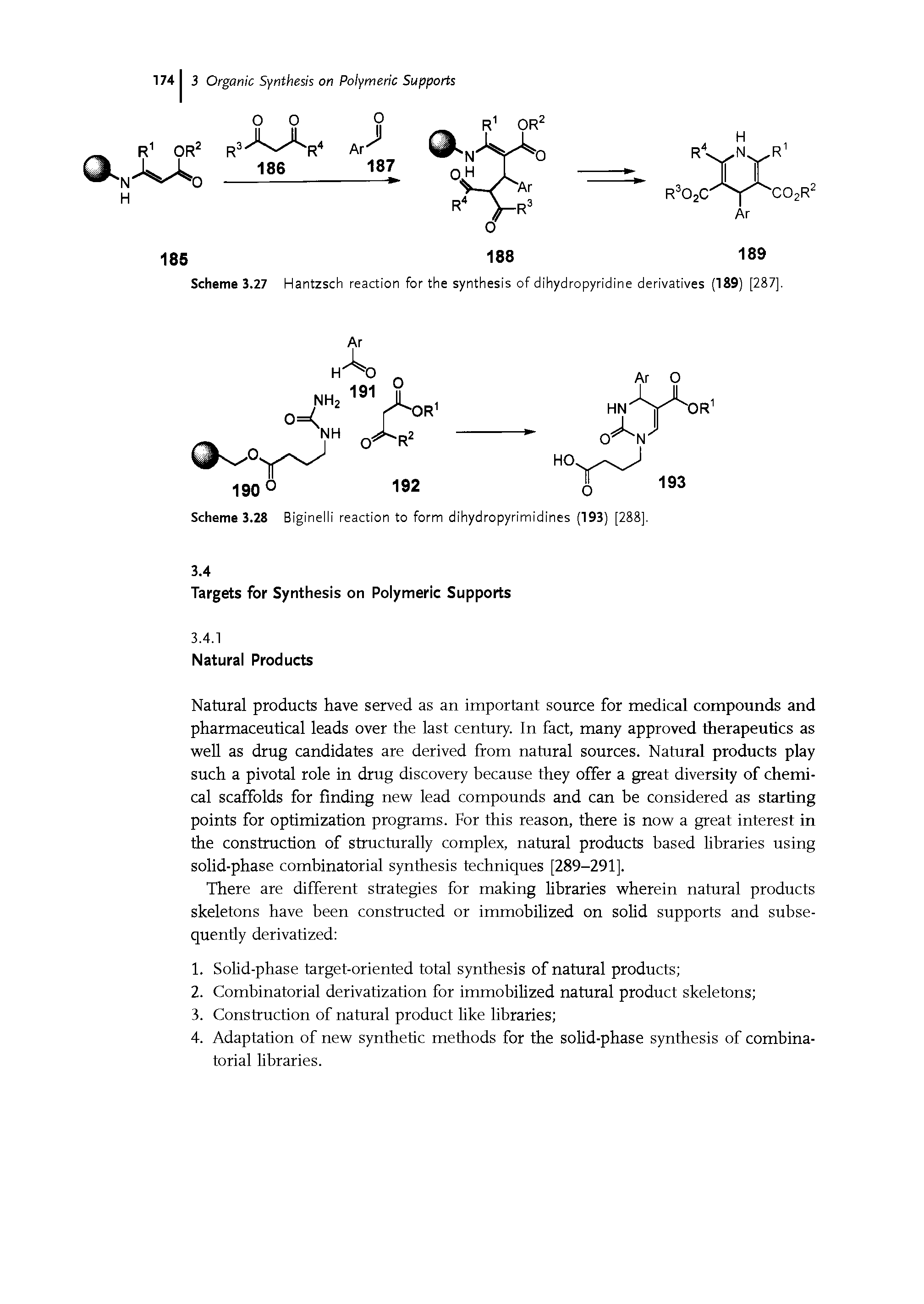 Scheme 3.27 Hantzsch reaction for the synthesis of dihydropyridine derivatives (189) [287],...