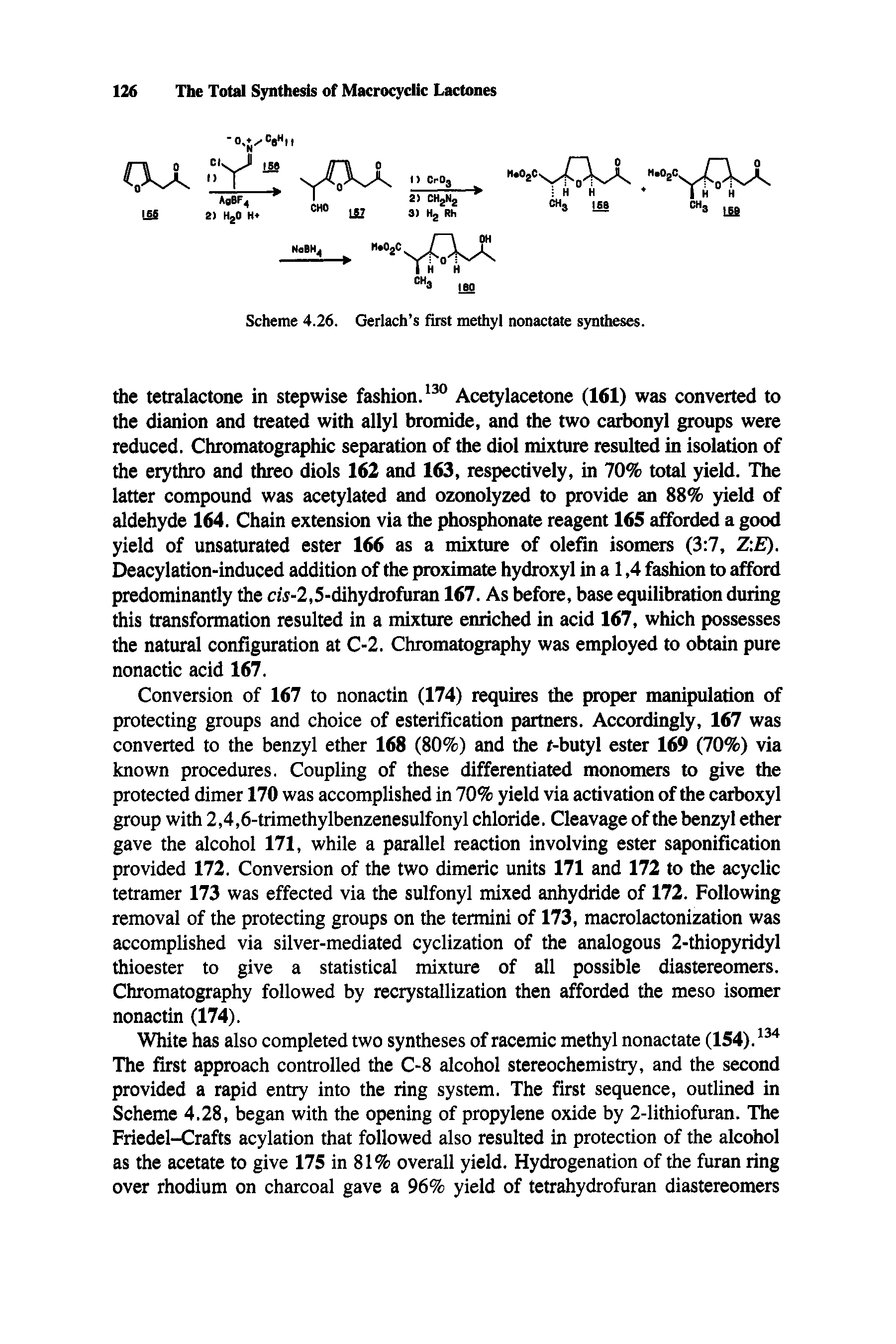 Scheme 4.26, Gerlach s first methyl nonactate syntheses.