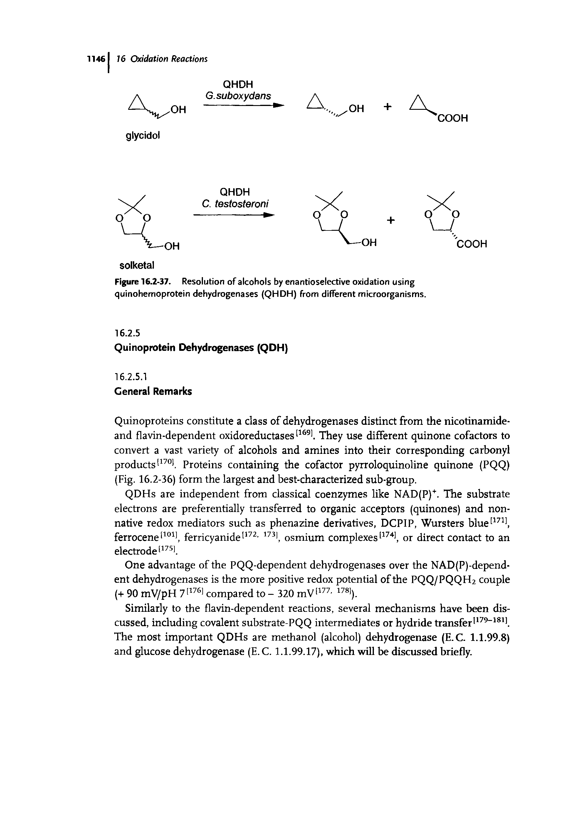 Figure 16.2-37. Resolution of alcohols by enantioselective oxidation using quinohemoprotein dehydrogenases (QHDH) from different microorganisms.