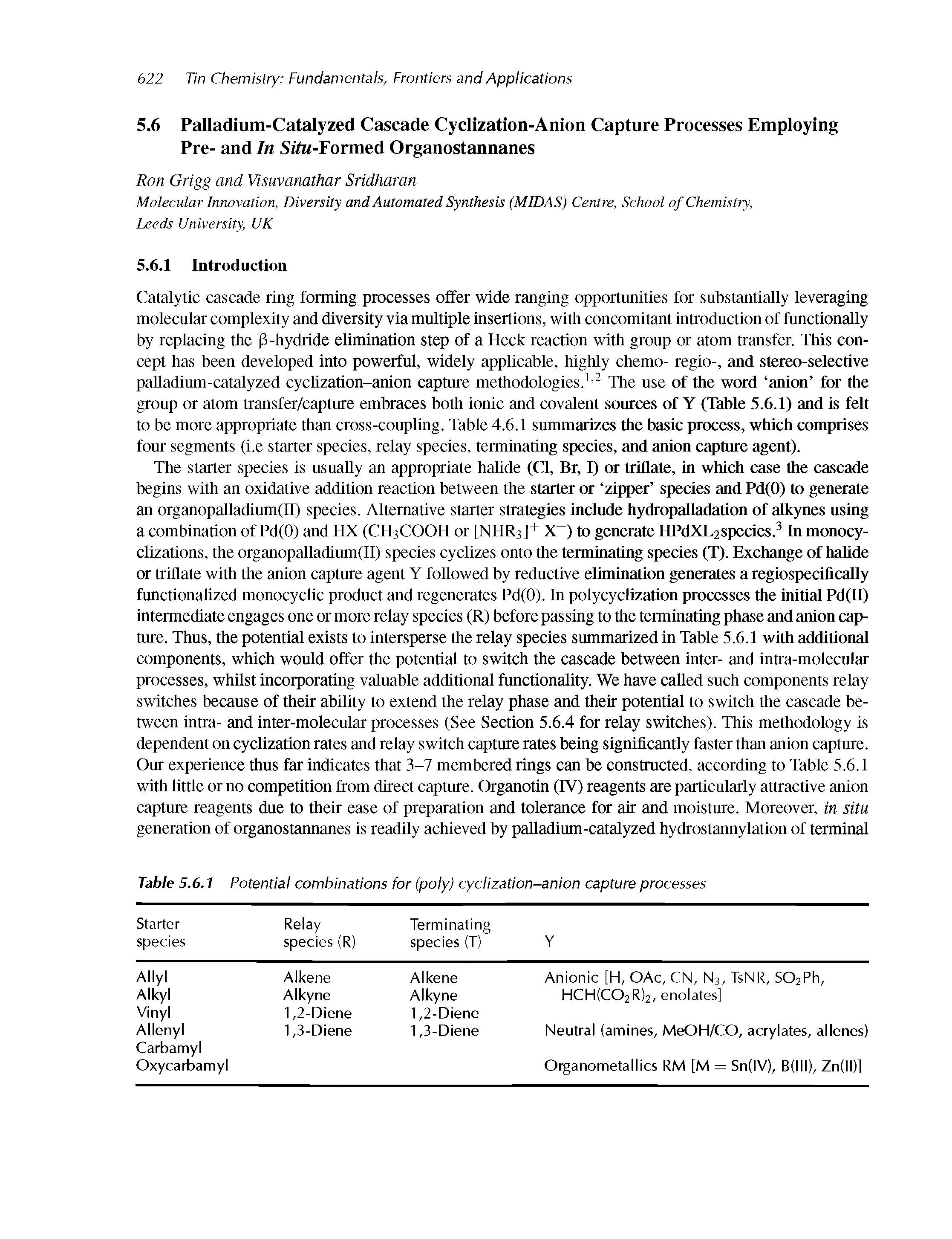 Table 5.6.1 Potential combinations for (poly) cyclization-anion capture processes...