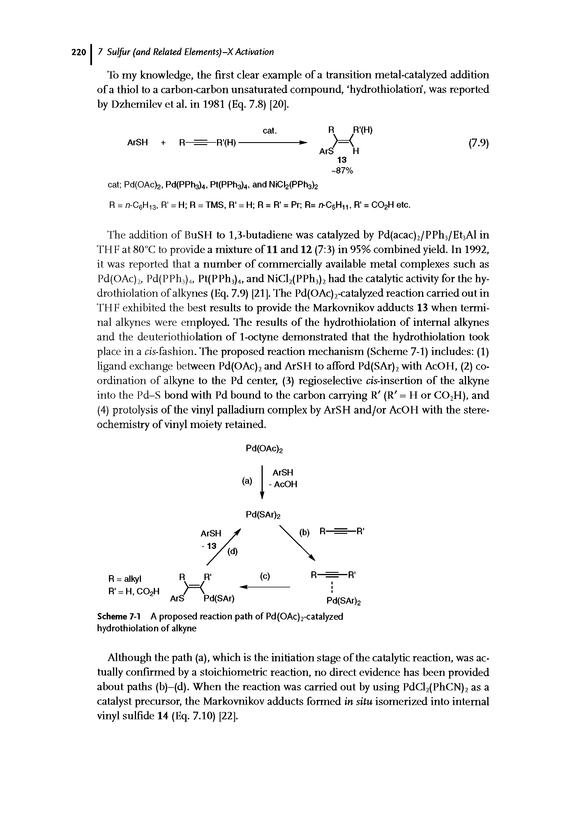 Scheme 7-1 A proposed reaction path of Pd(OAc)2-catalyzed hydrothiolation of alkyne...