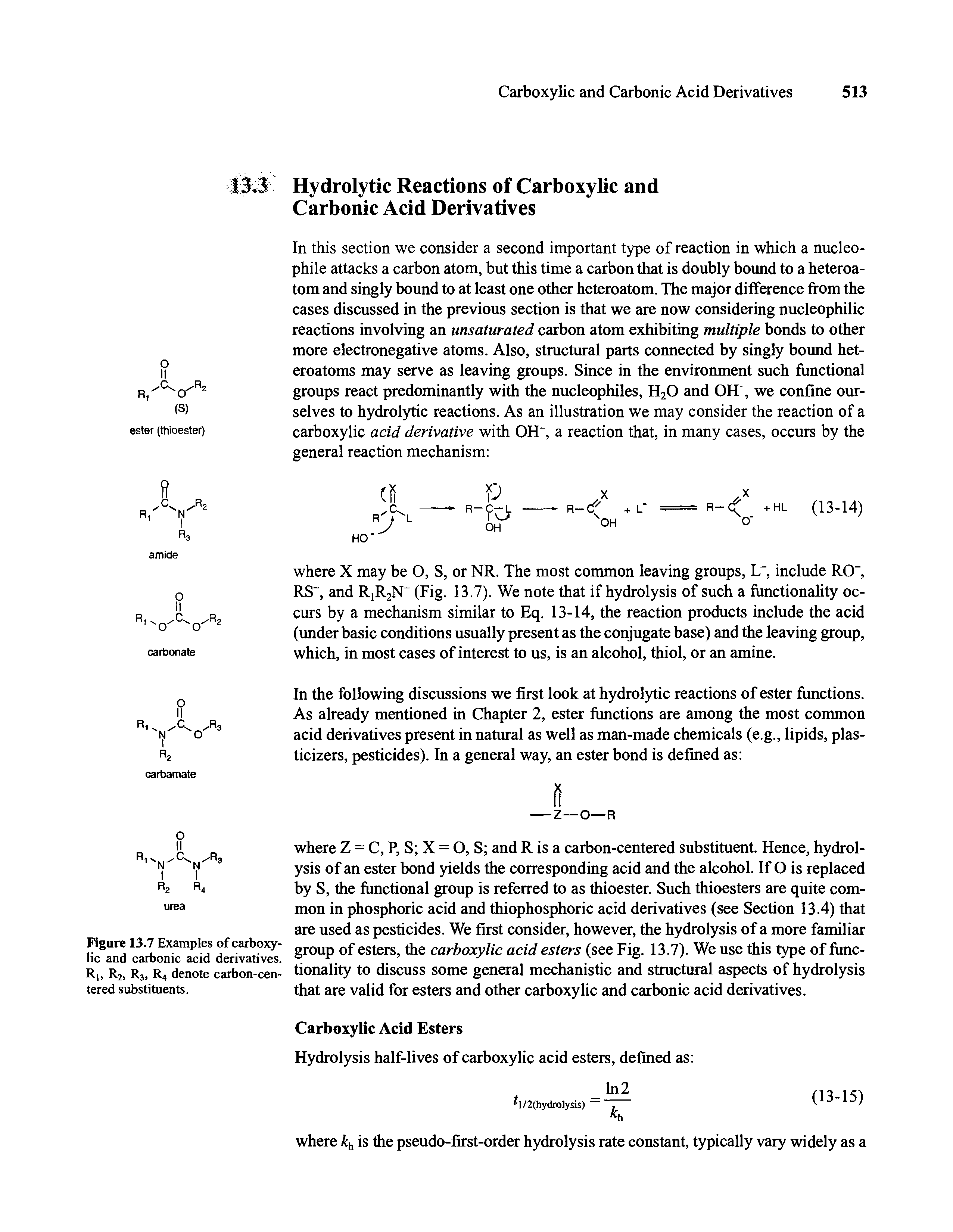 Figure 13.7 Examples of carboxylic and carbonic acid derivatives. Ri, R2, R3i R4 denote carbon-centered substituents.