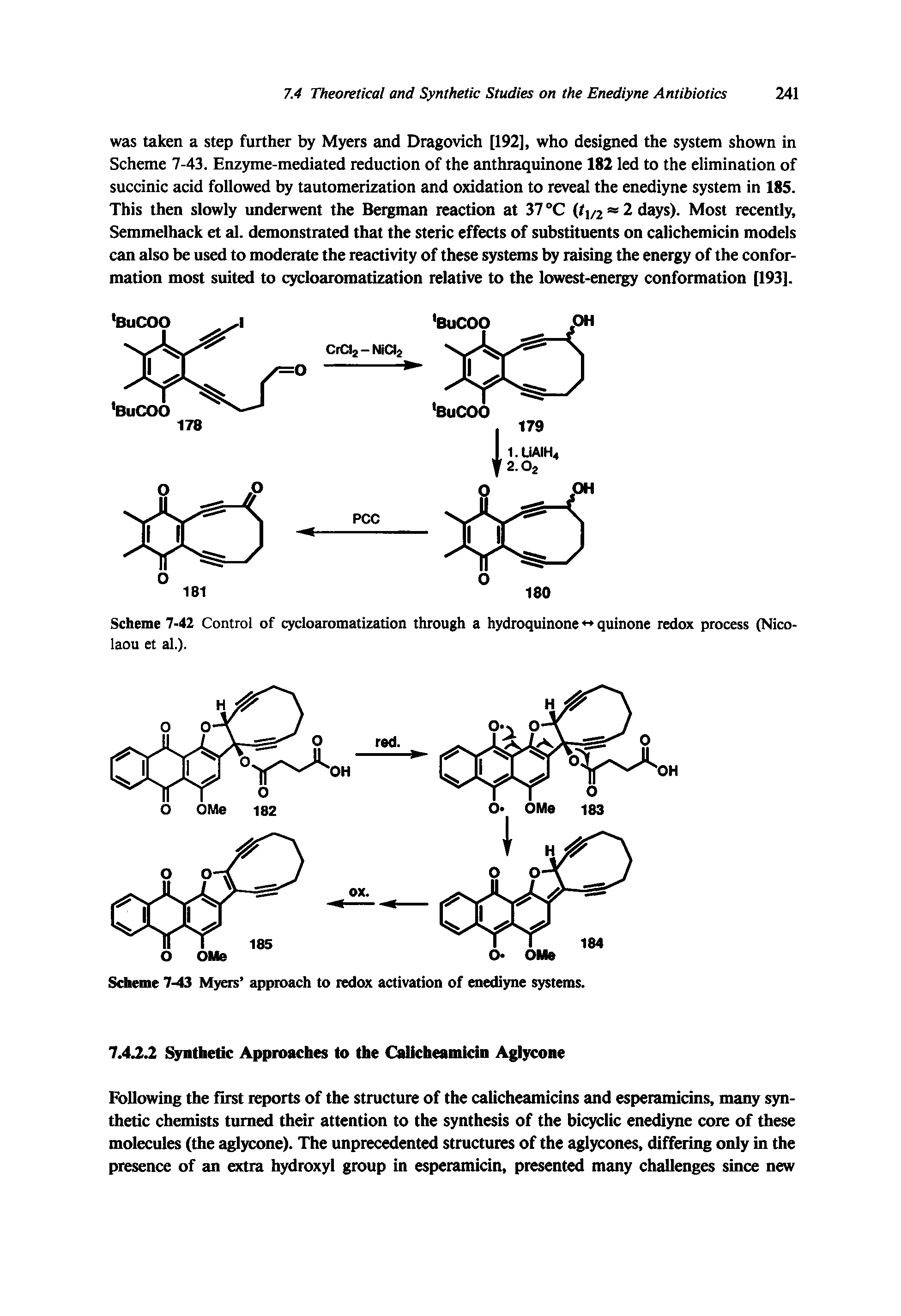 Scheme 7-42 Control of cycloaromatization through a hydroquinone quinone redox process (Nico-laou et al.).