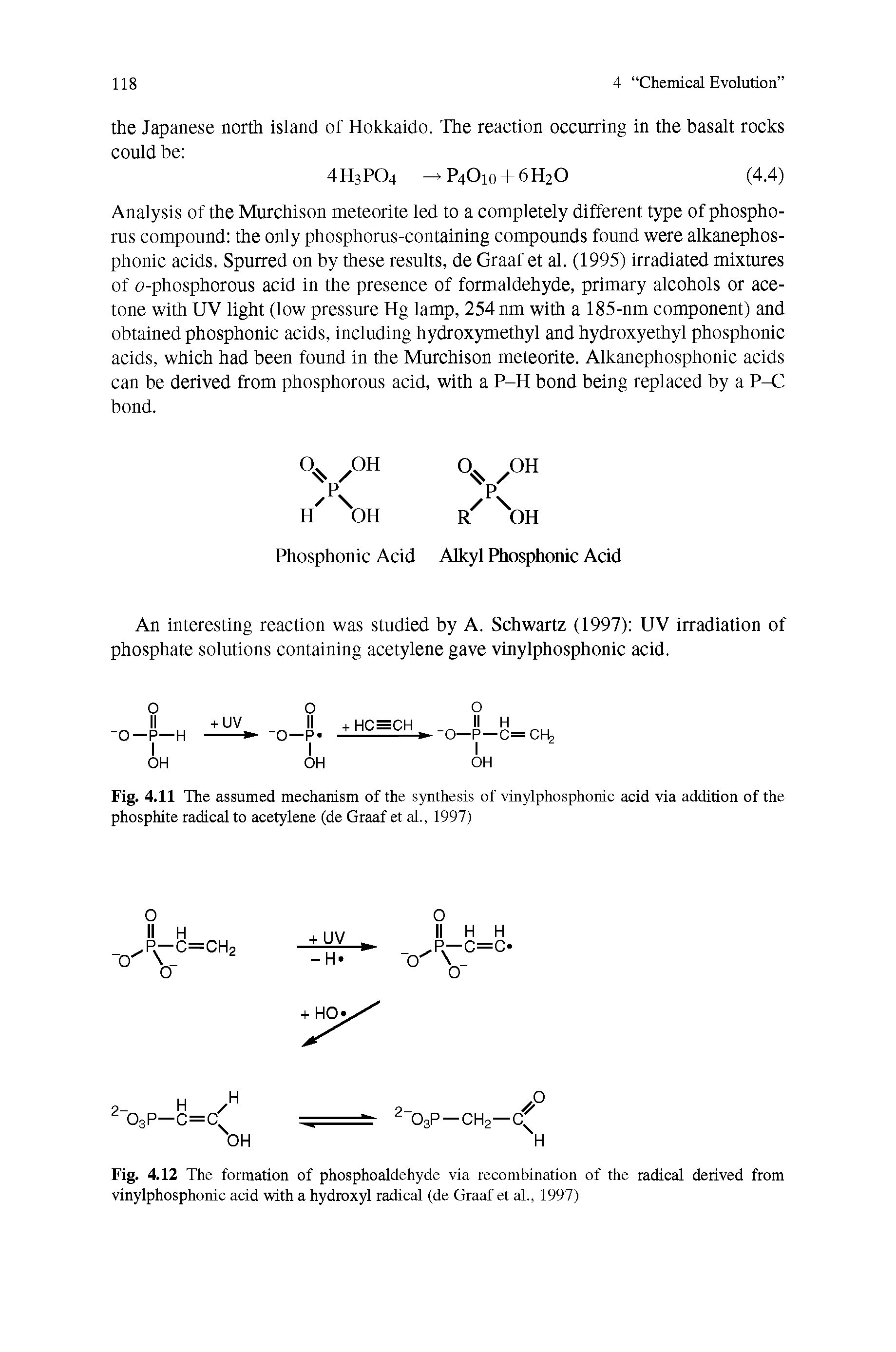 Fig. 4.12 The formation of phosphoaldehyde via recombination of the radical derived from vinylphosphonic acid with a hydroxyl radical (de Graaf et al., 1997)...