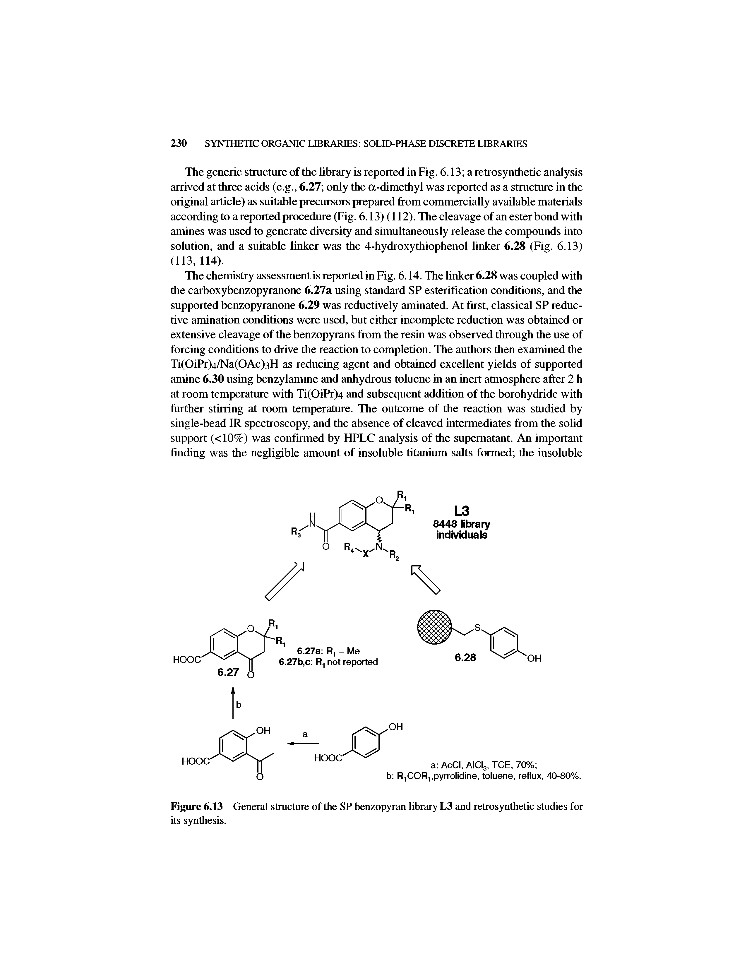 Figure 6.13 General structure of the SP benzopyran library L3 and retrosynthetic studies for its synthesis.