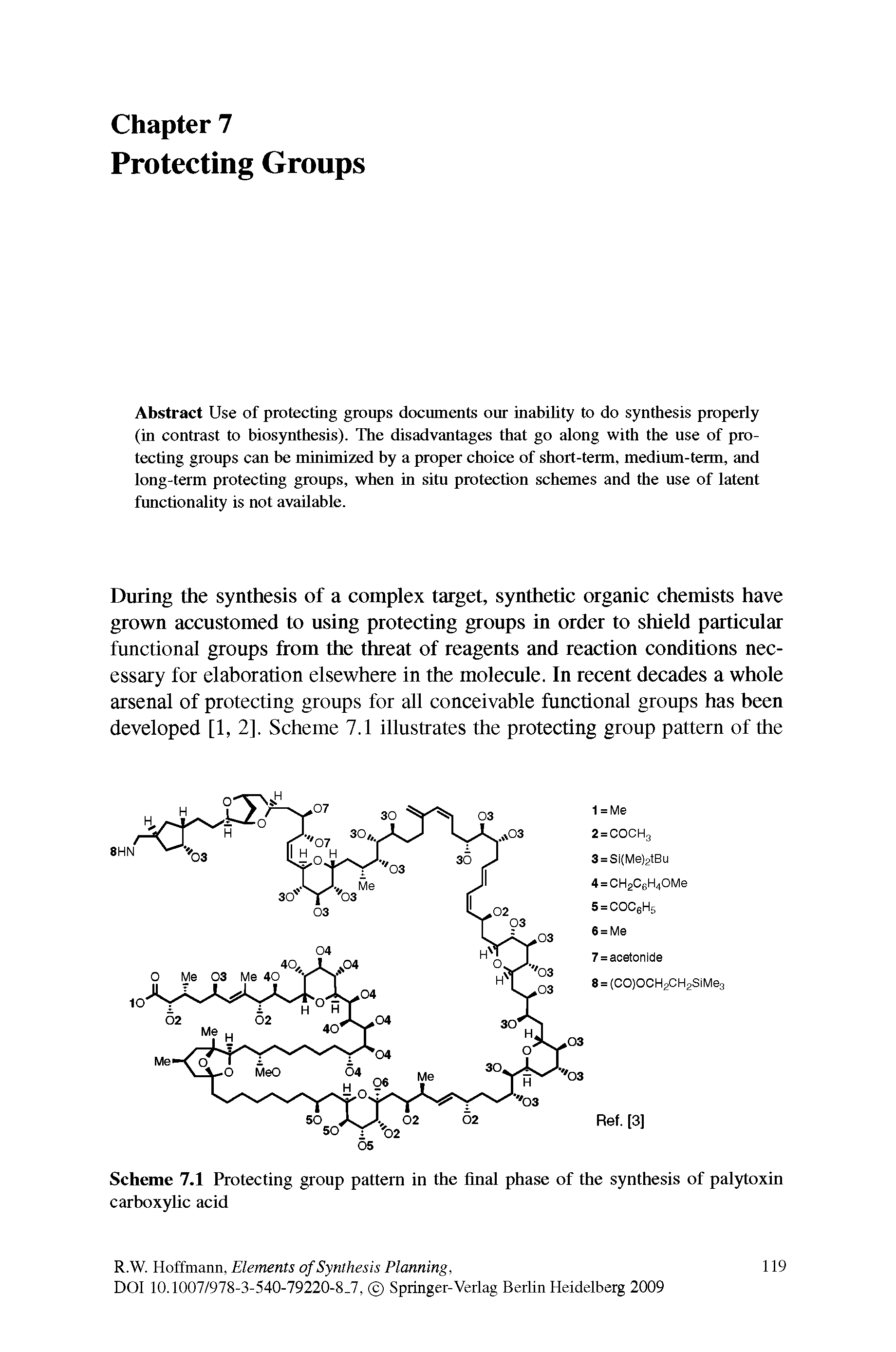Scheme 7.1 Protecting group pattern in the final phase of the synthesis of palytoxin carboxyUc acid...