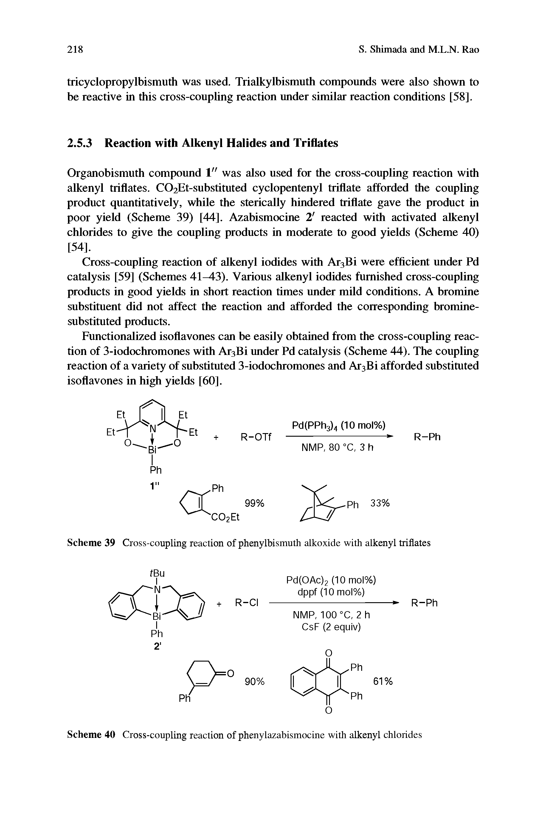 Scheme 40 Cross-coupling reaction of phenylazabismocine with alkenyl chlorides...
