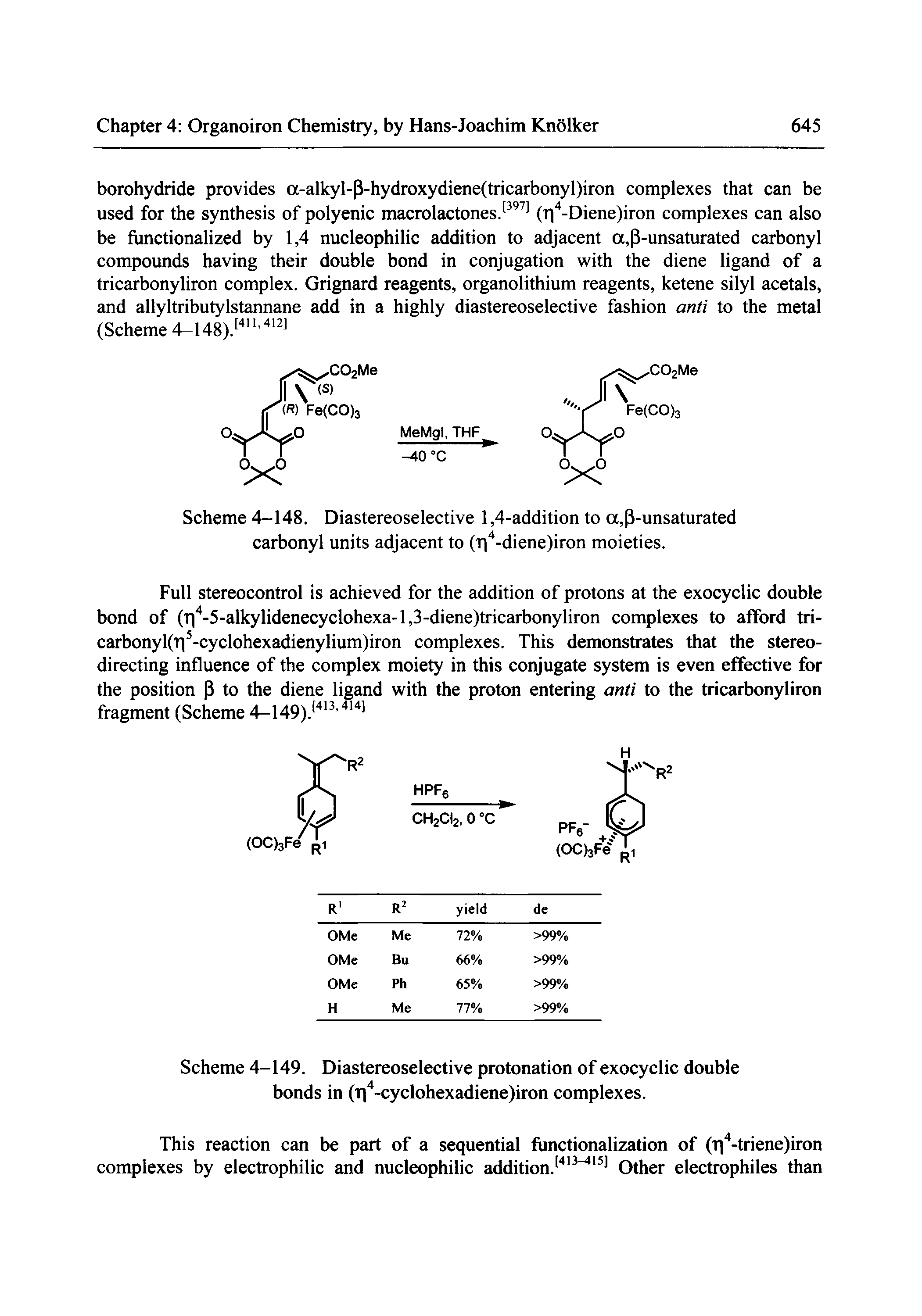 Scheme 4—149. Diastereoselective protonation of exocyclic double bonds in (Ti -cyclohexadiene)iron complexes.