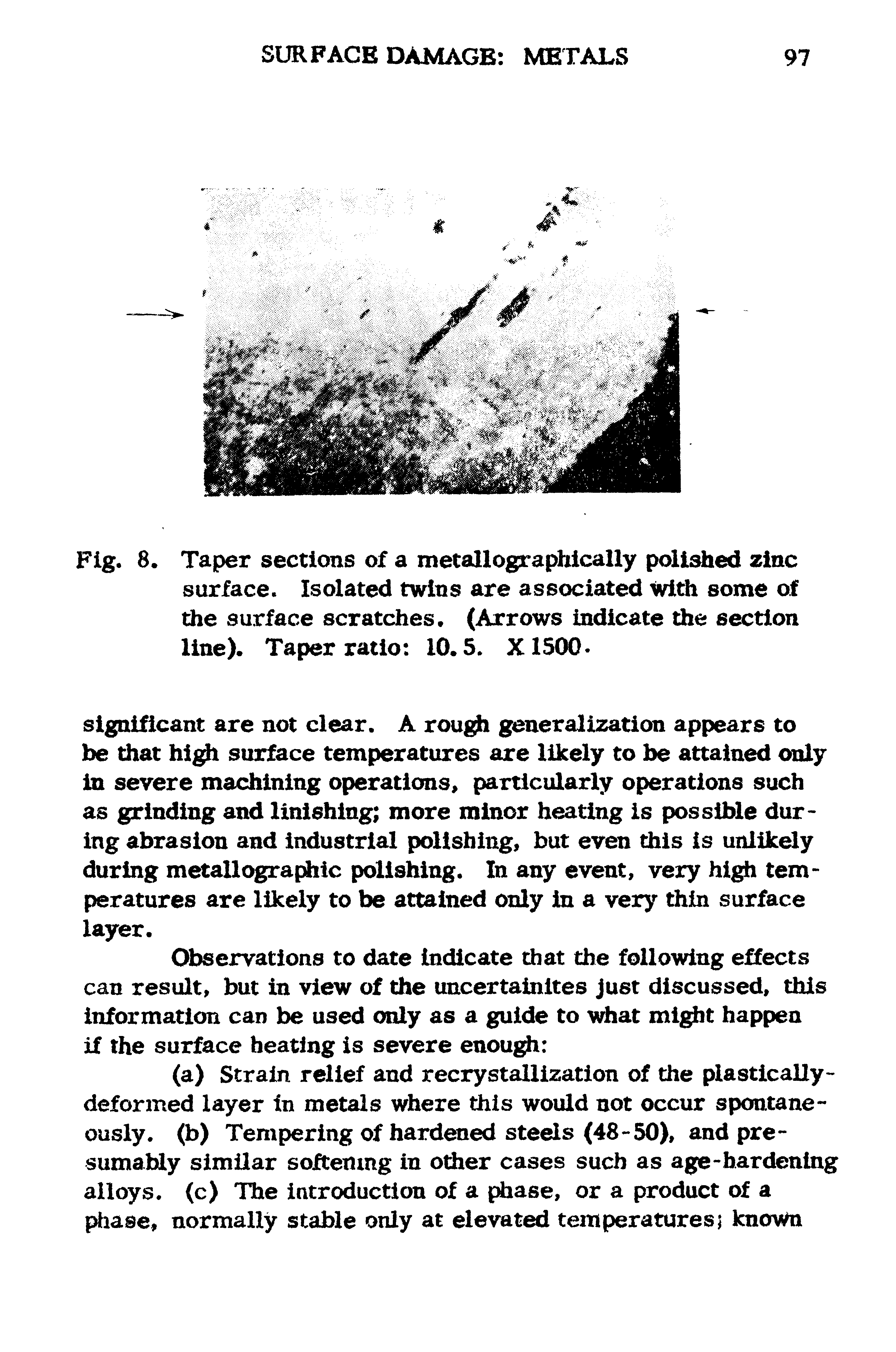 Fig. 8. Taper sections of a metallographically polished zinc surface. Isolated twins are associated With some of the surface scratches. (Arrows indicate the section line). Taper ratio 10.5. X1500-...