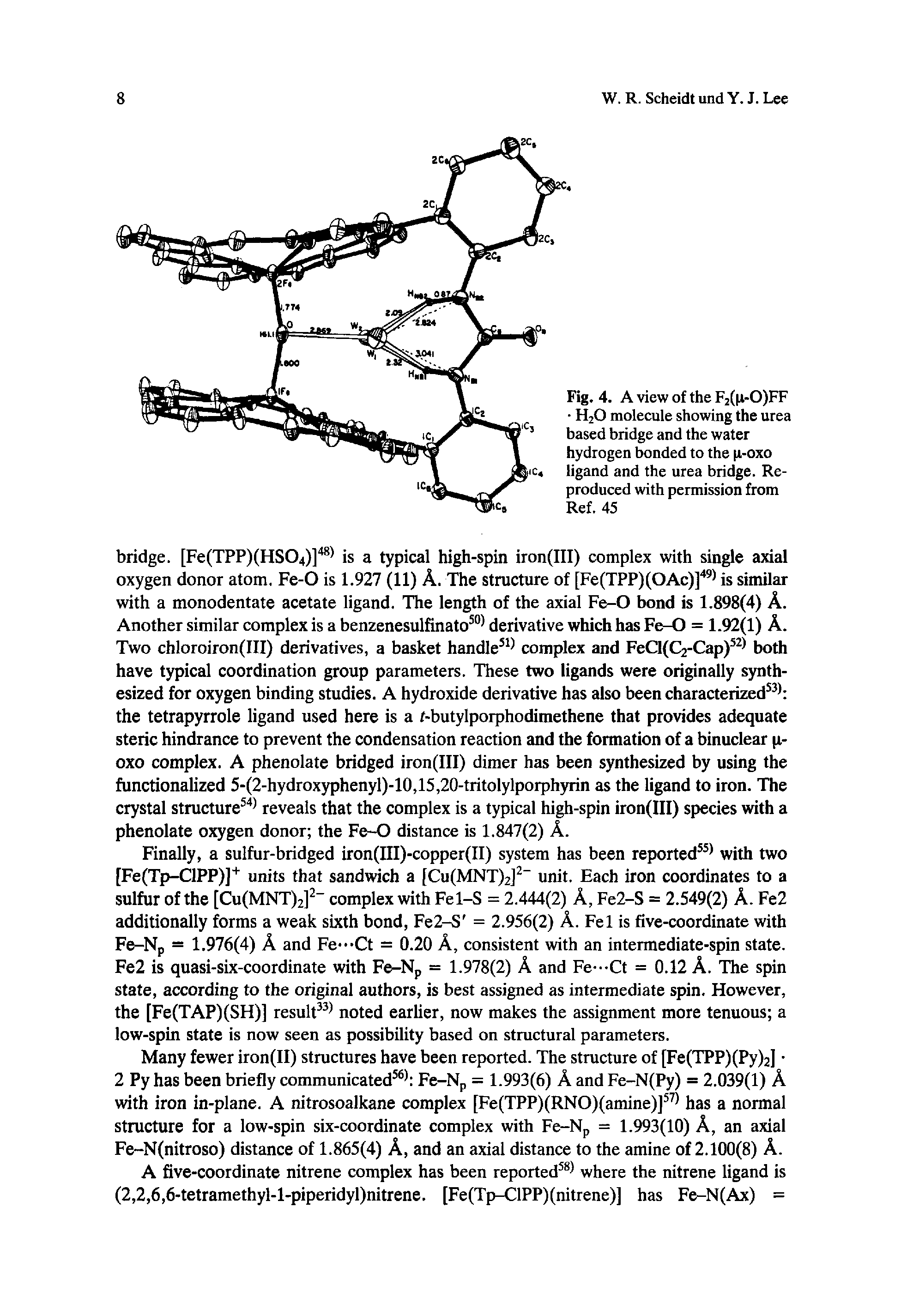 Fig. 4. A view of the F2((i-0)FF H2O molecule showing the urea based bridge and the water hydrogen bonded to the [i-oxo ligand and the urea bridge. Reproduced with permission from Ref. 45...