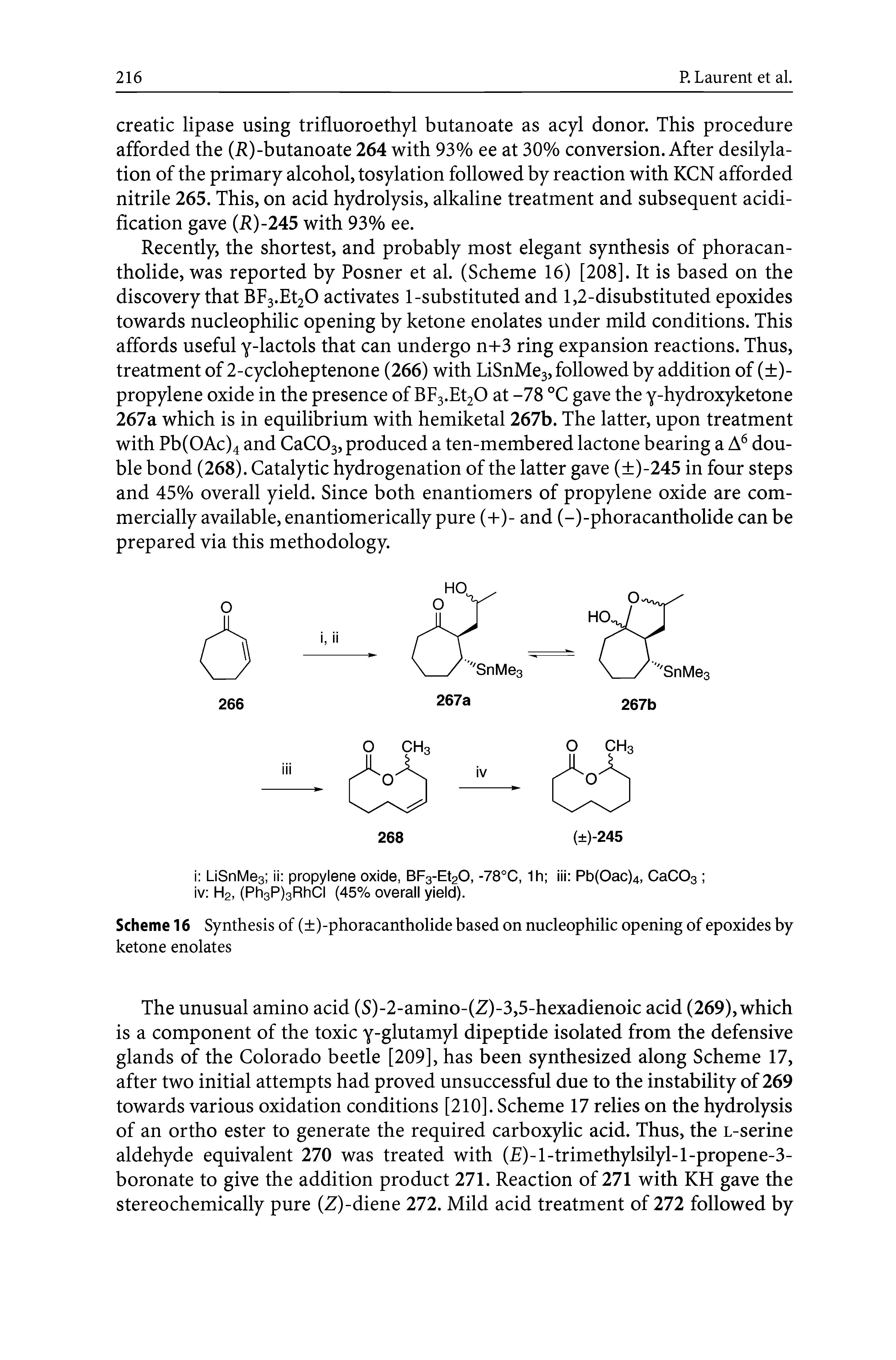 Scheme 16 Synthesis of ( )-phoracantholide based on nucleophilic opening of epoxides by ketone enolates...