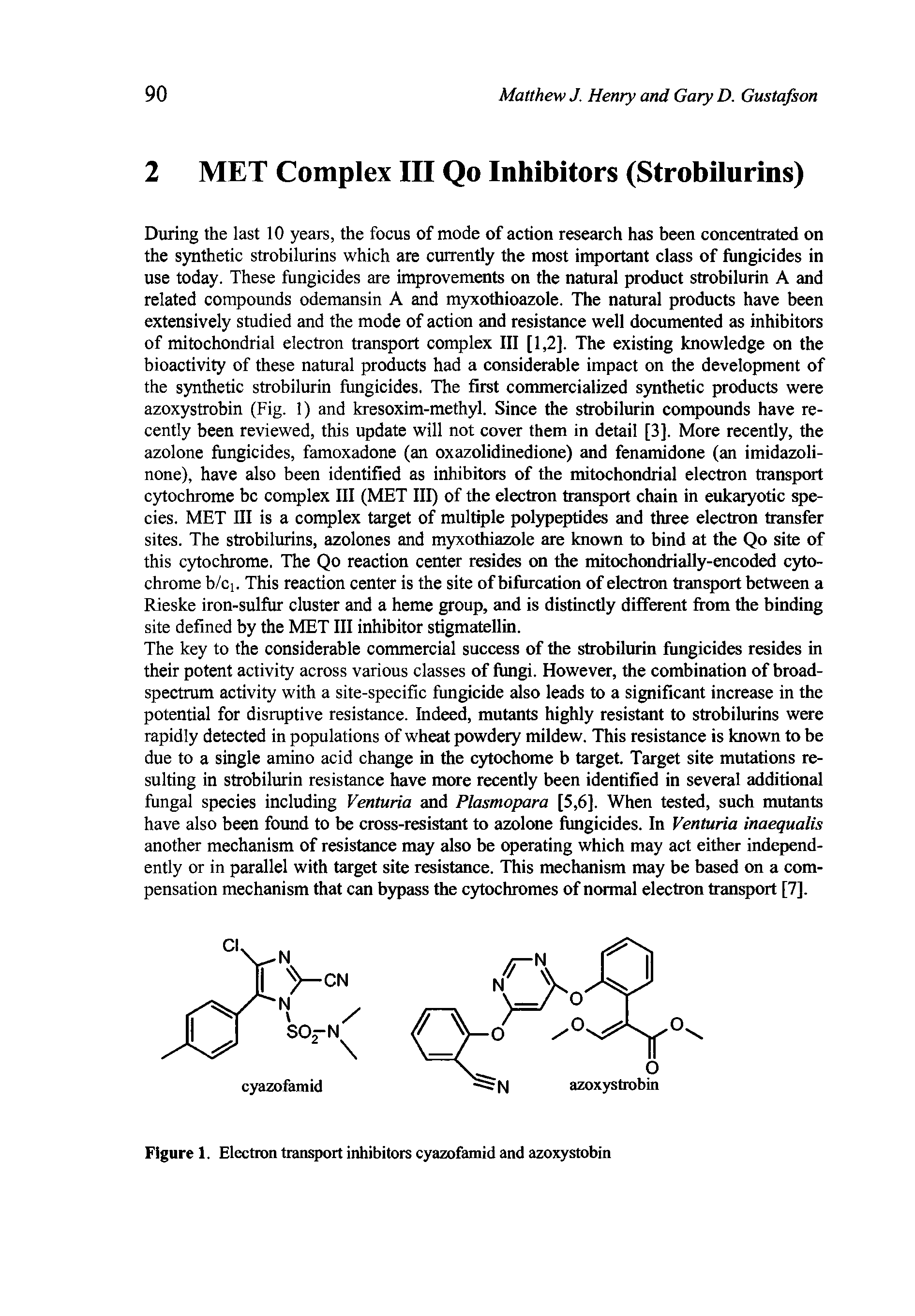 Figure 1. Electron transport inhibitors cyazofamid and azoxystobin...