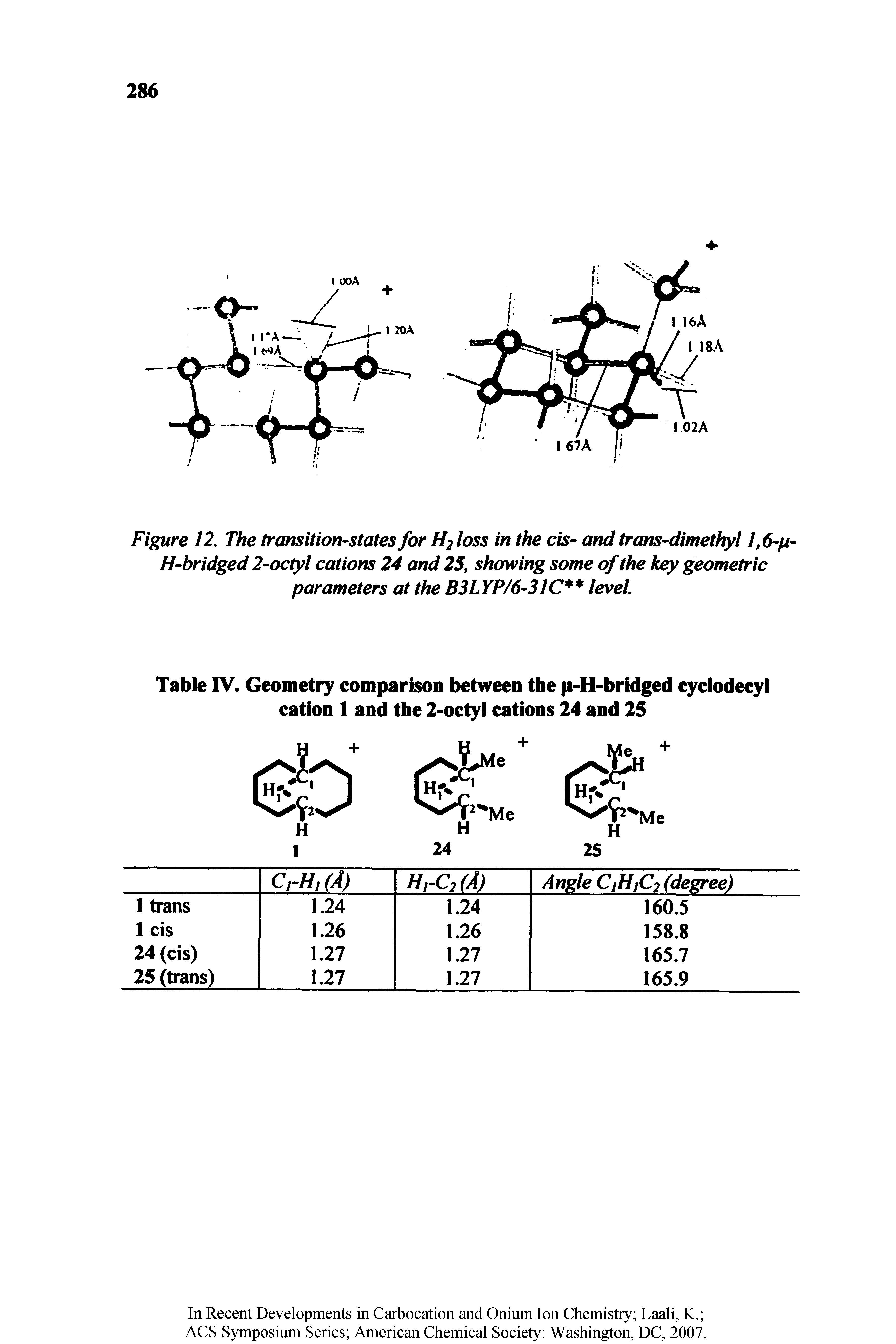 Table IV. Geometry comparison between the p-H-bridged cyclodecyl cation 1 and the 2-octyl cations 24 and 25...