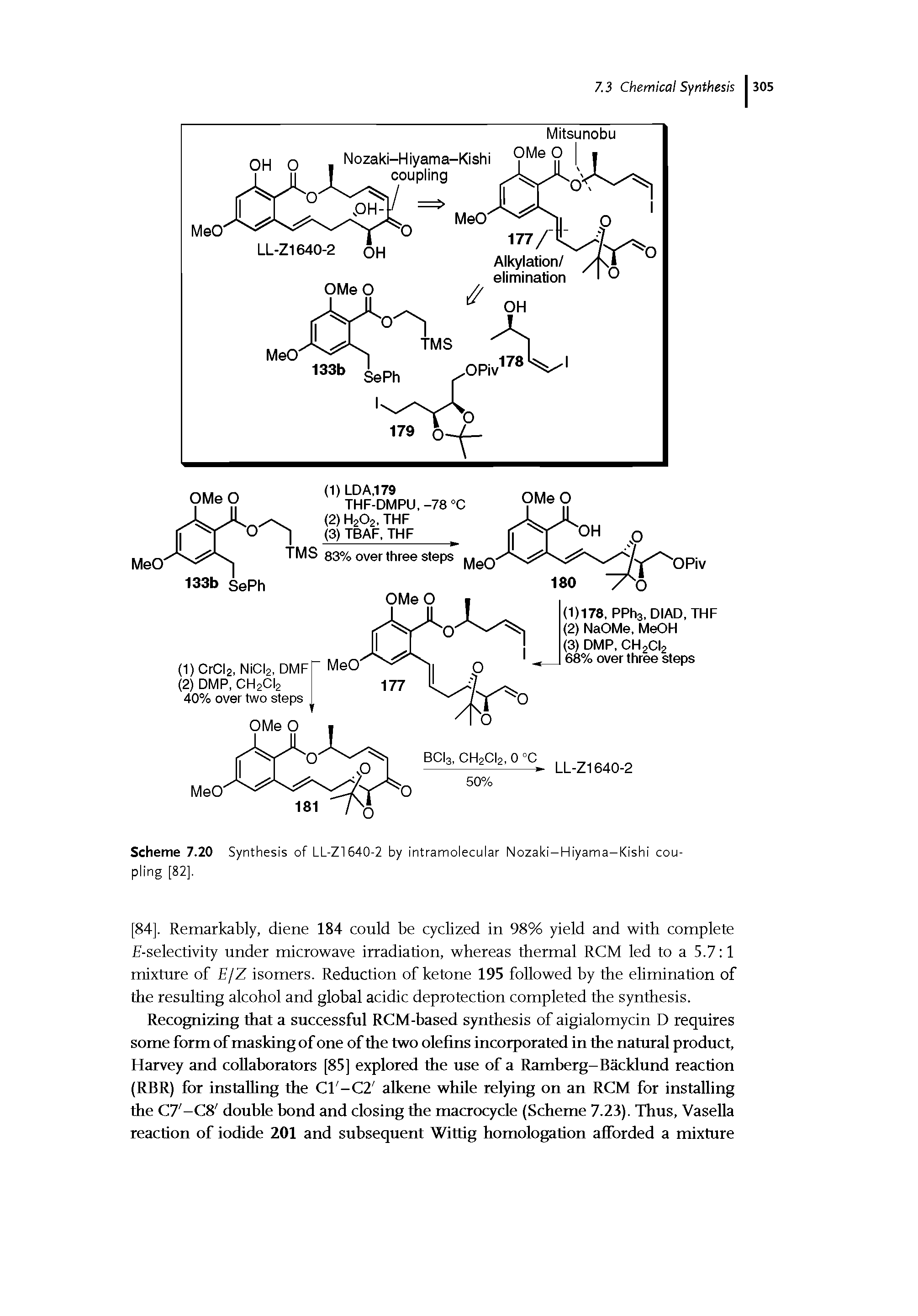 Scheme 7.20 Synthesis of LL-Z1540-2 by intramolecular Nozaki-Hiyama-Kishi coupling [82].
