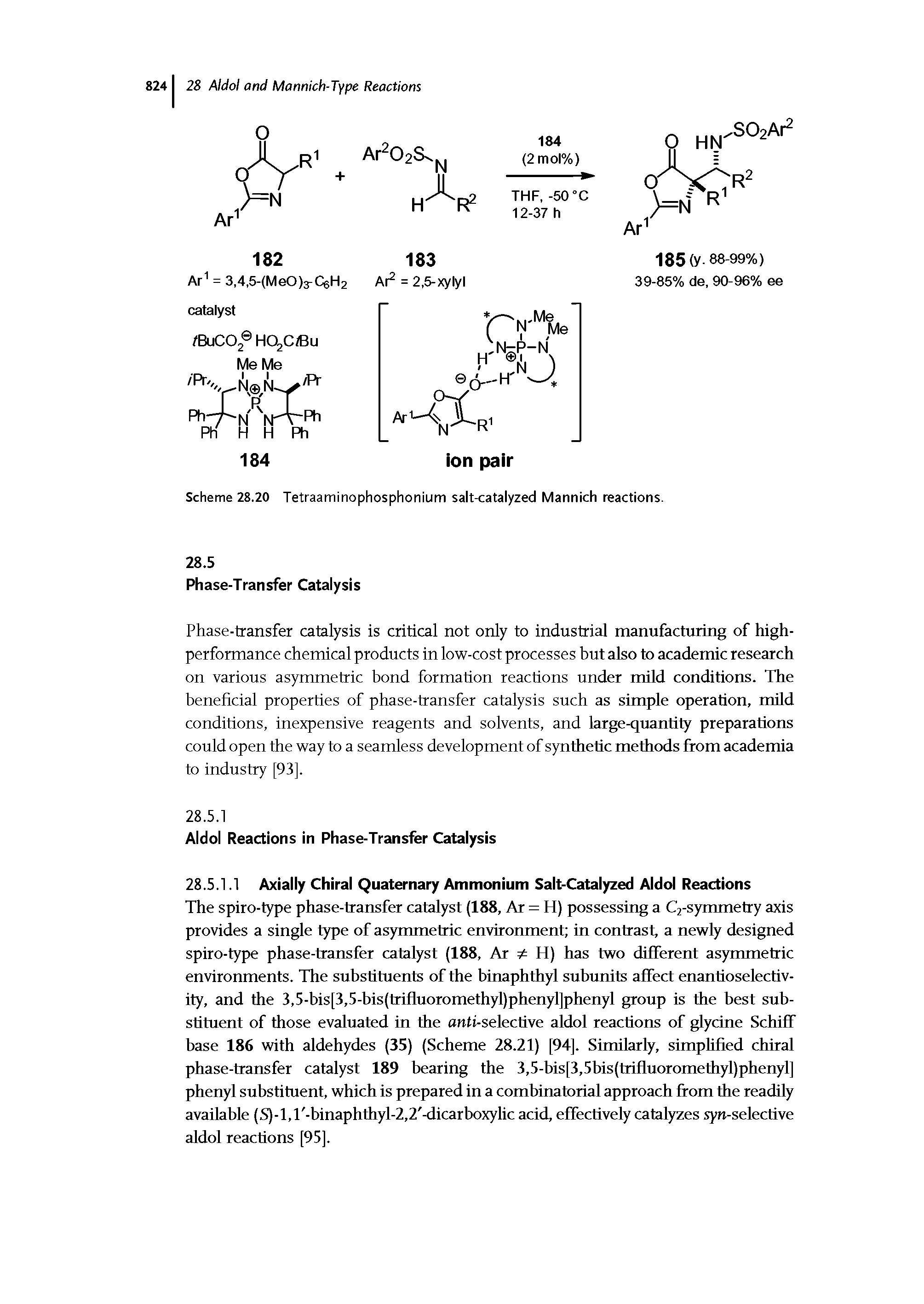 Scheme 28.20 Tetraaminophosphonium salt<atalyzed Mannich reactions.