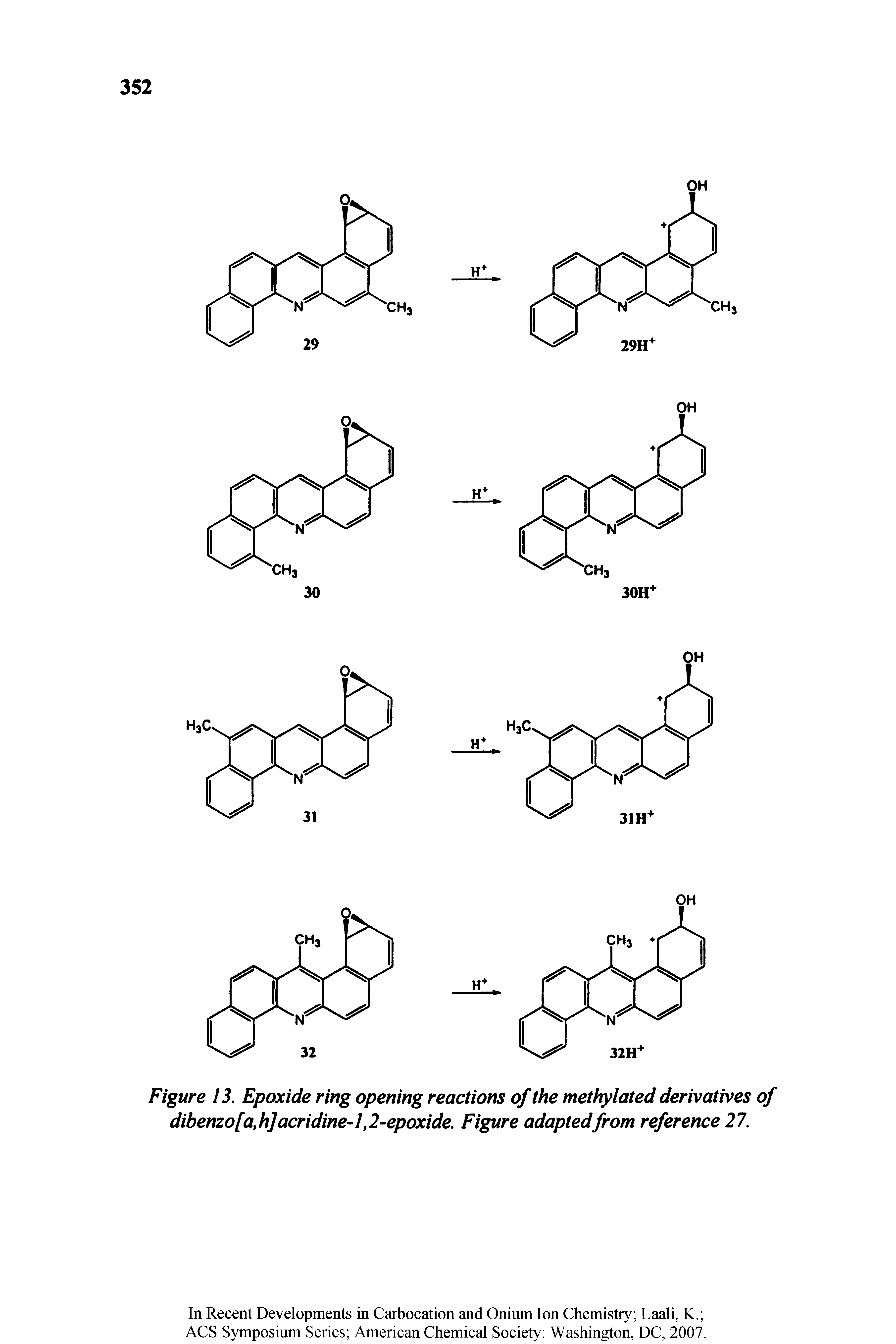 Figure 13. Epoxide ring opening reactions of the methylated derivatives of dibenzo [ath] acridine-1 t2-epoxide. Figure adapted from reference 27.