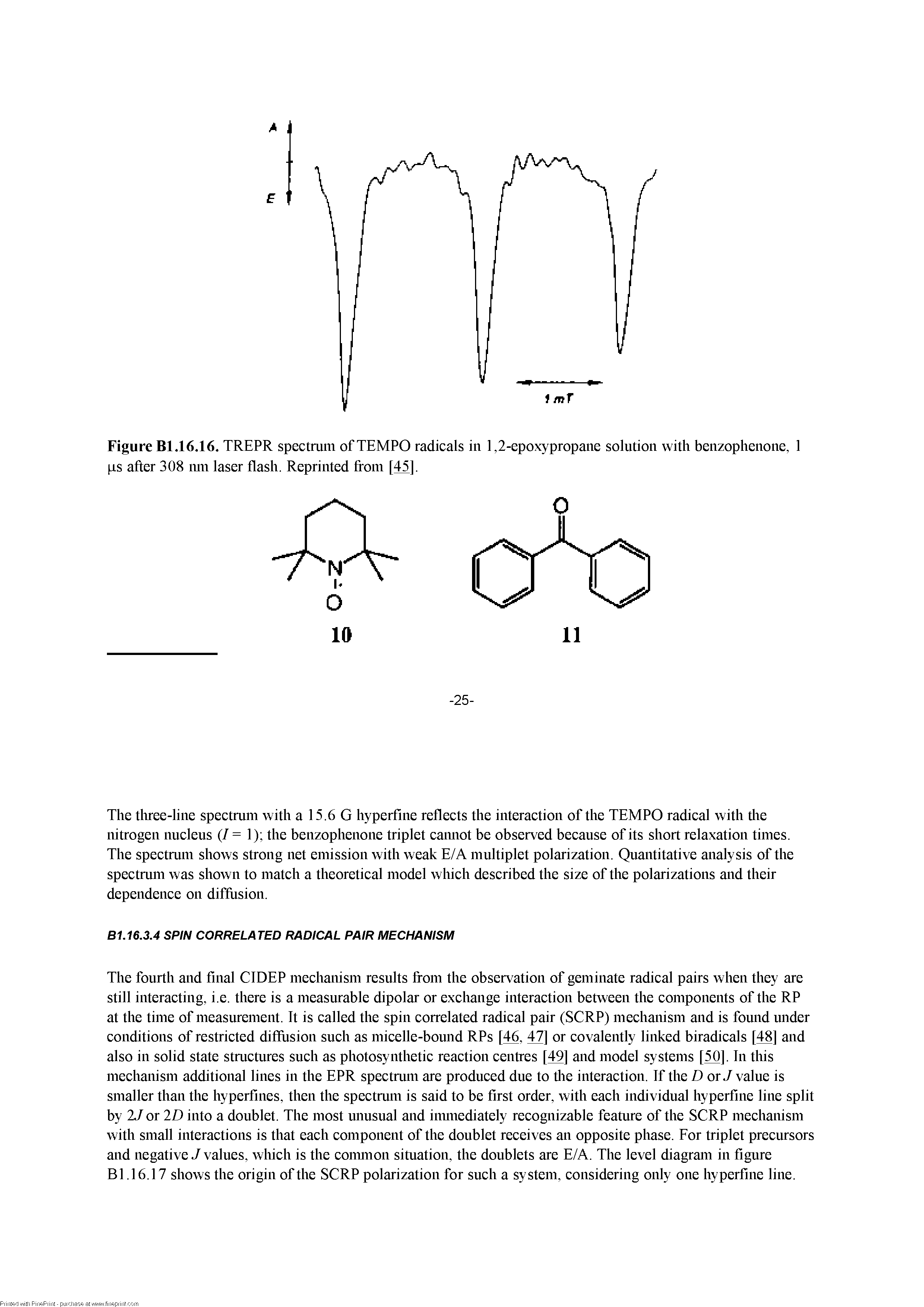 Figure Bl.16.16. TREPR spectrum of TEMPO radicals in 1,2-epoxypropane solution with benzophenone, 1 ps after 308 inn laser flash. Reprinted from [45],...